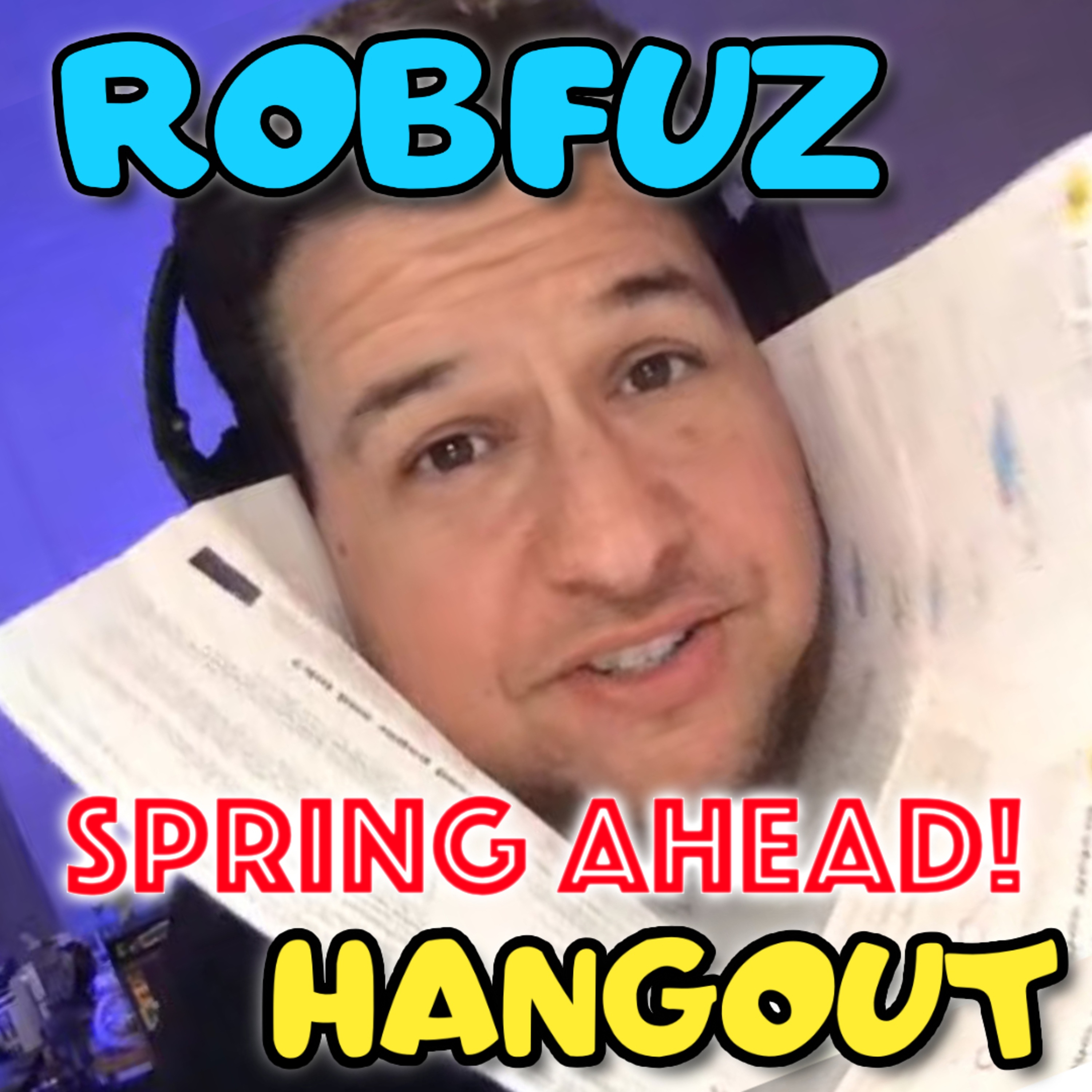 RobFuz Hangout