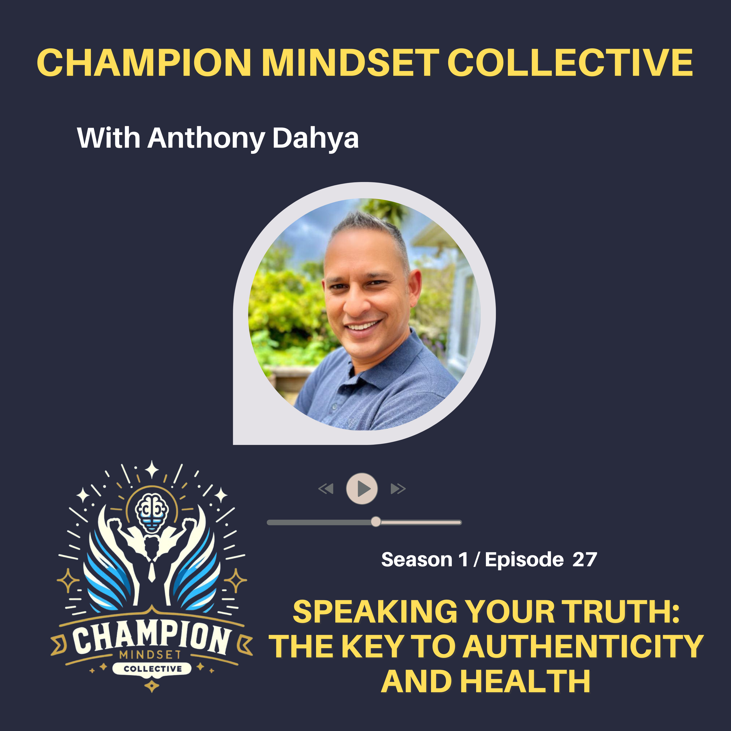 S1-E27 - Speaking Your Truth: The Key to Authenticity and Health episode artwork