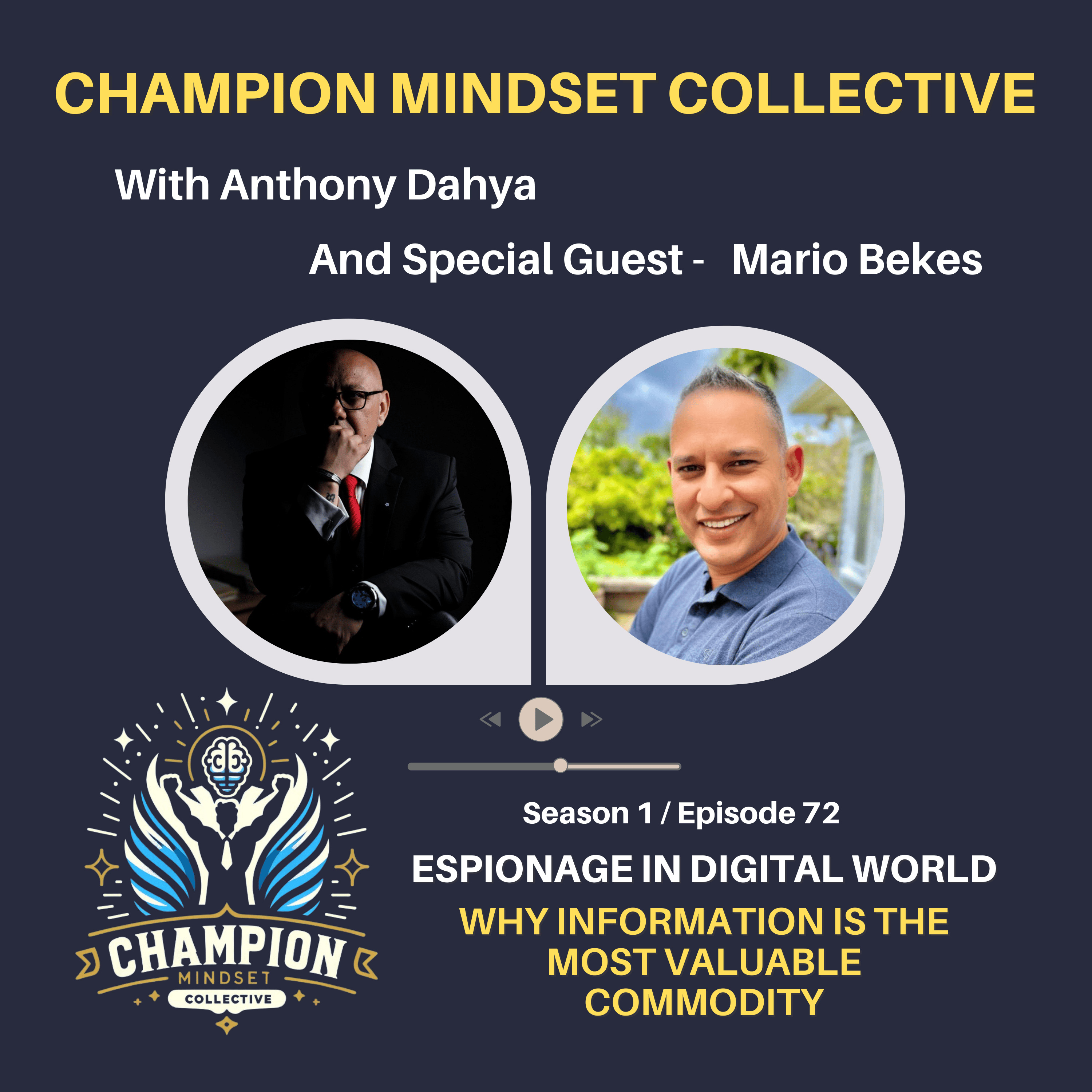 S1-E72 - Mario Bekes - Why Information is the Most Valuable Commodity episode artwork