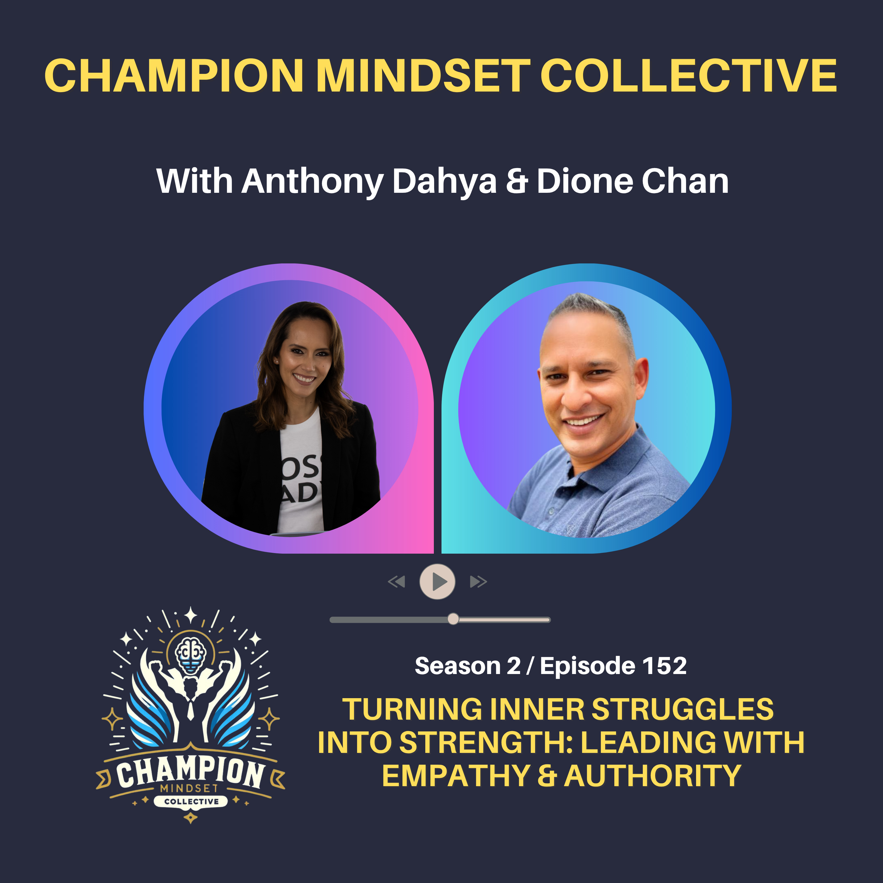 S2-E152 - From Shyness to Strength: Building Confidence, Empathy & Leadership with Dione Chan episode artwork
