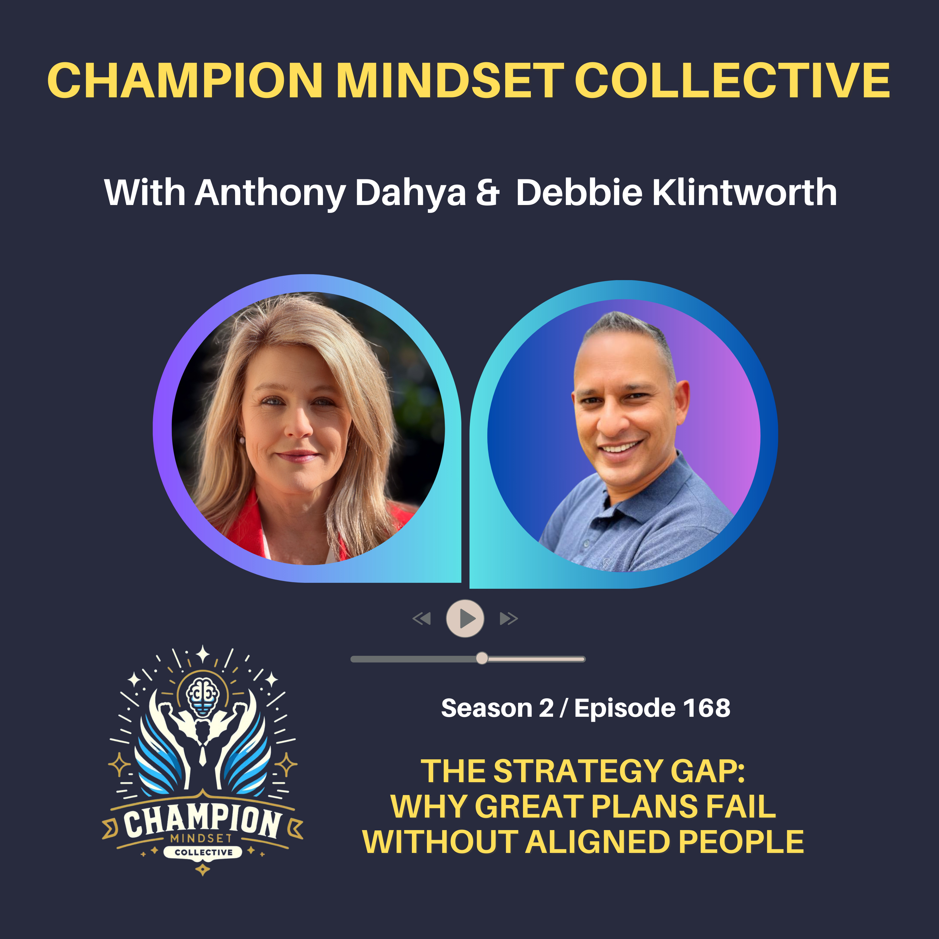 S2-E168 - The Strategy Gap: Why Great Plans Fail Without Aligned People  episode artwork