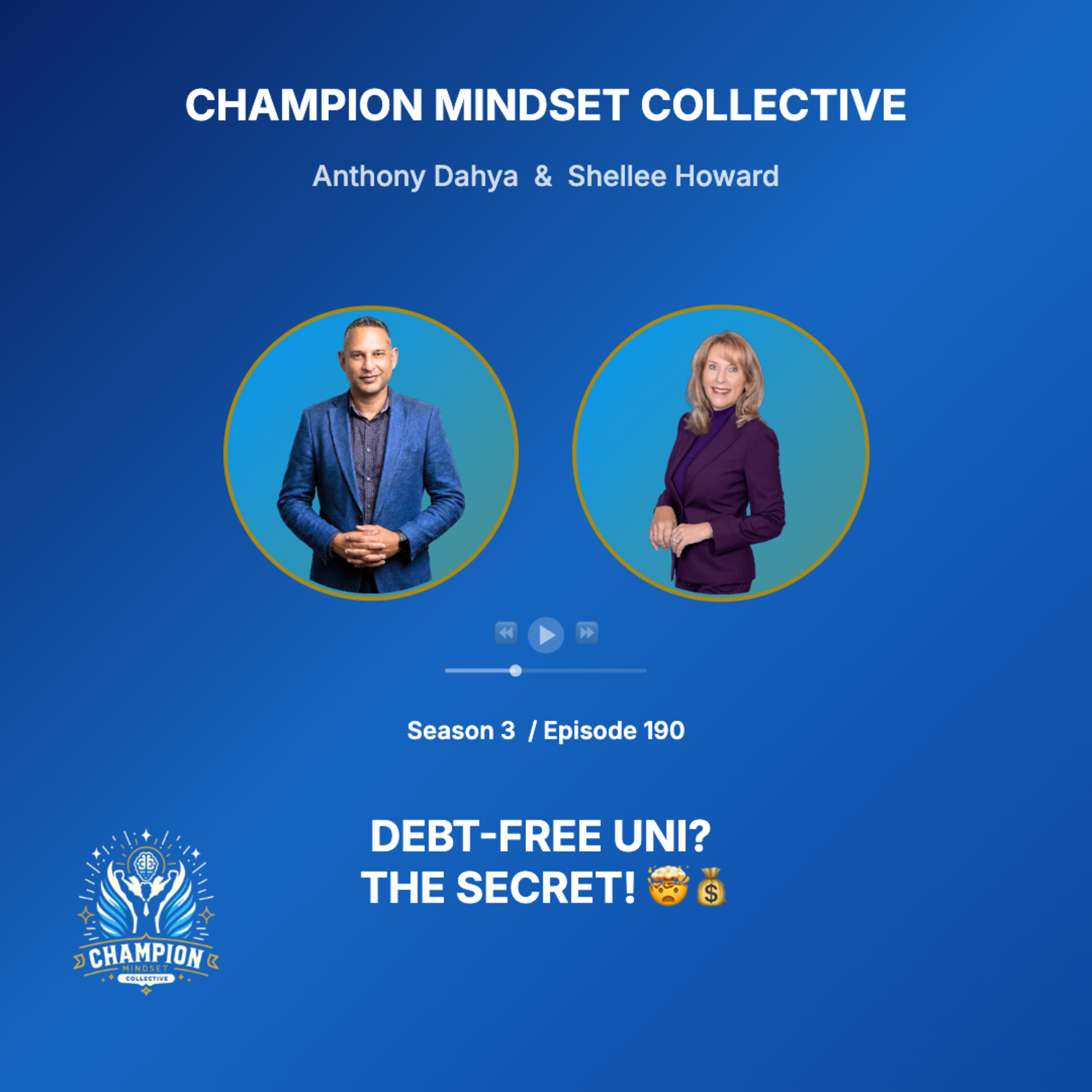 S3-E190 - The Mindset Behind Debt Free College Success - Shellee Howard