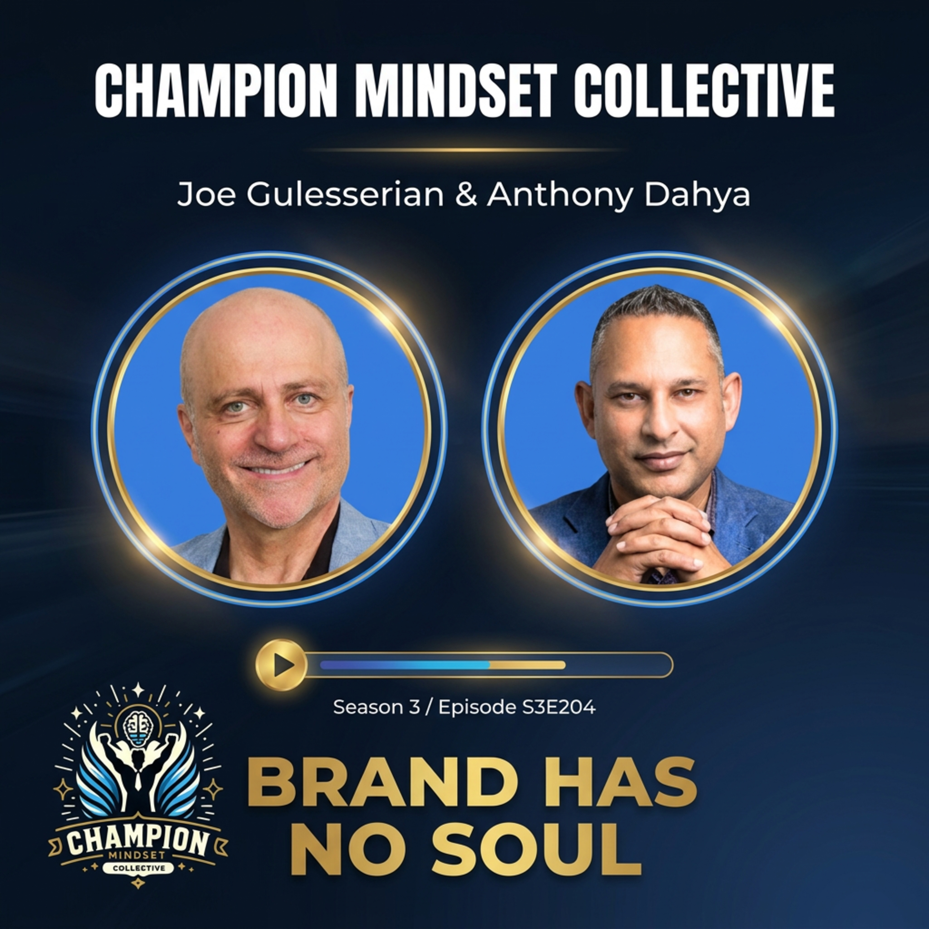 S3-E204 - The Soul of Your Brand: Why Most Businesses Fail to Connect