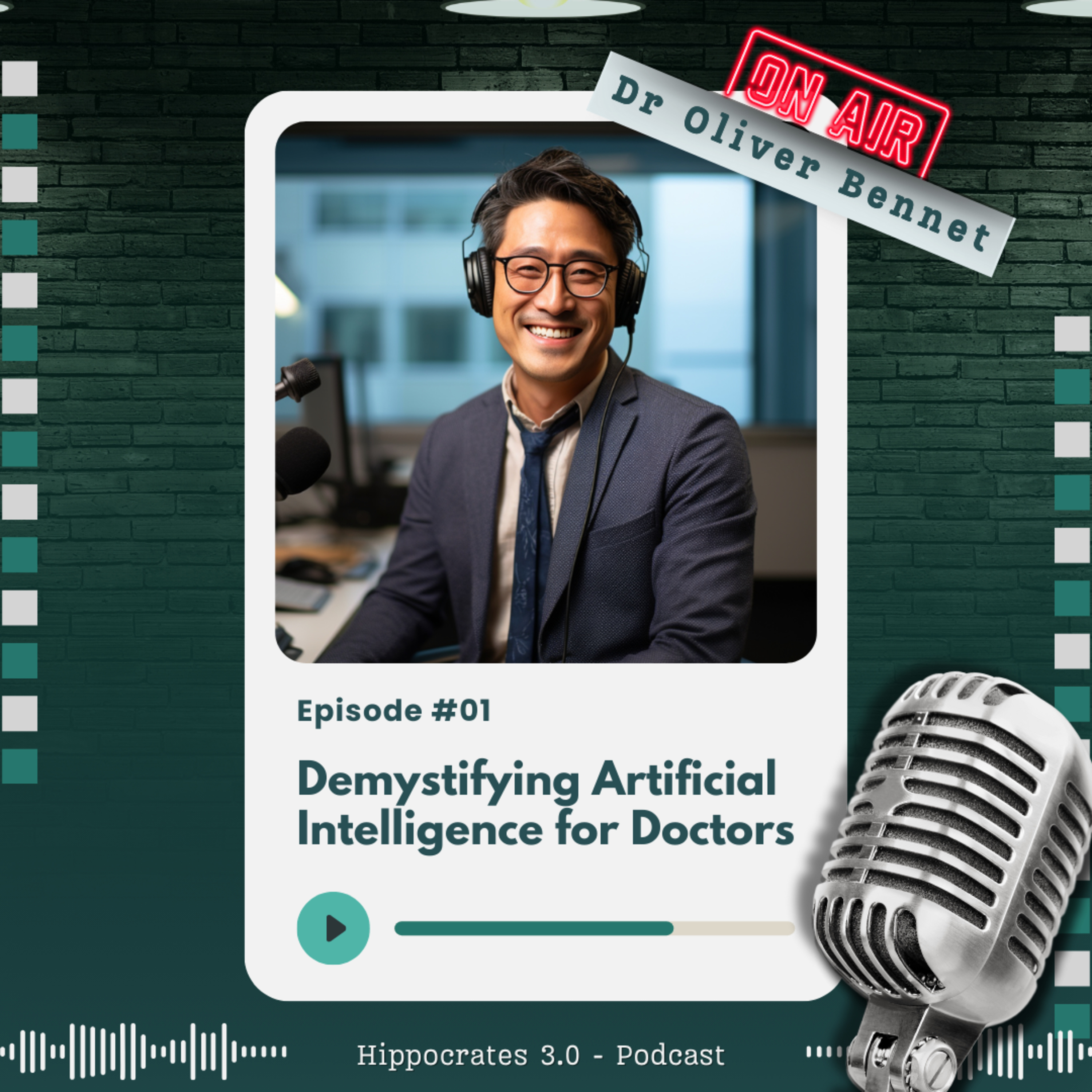 Demystifying Artificial Intelligence for Doctors: Why All Doctors and Med Students Need to Master AI now?