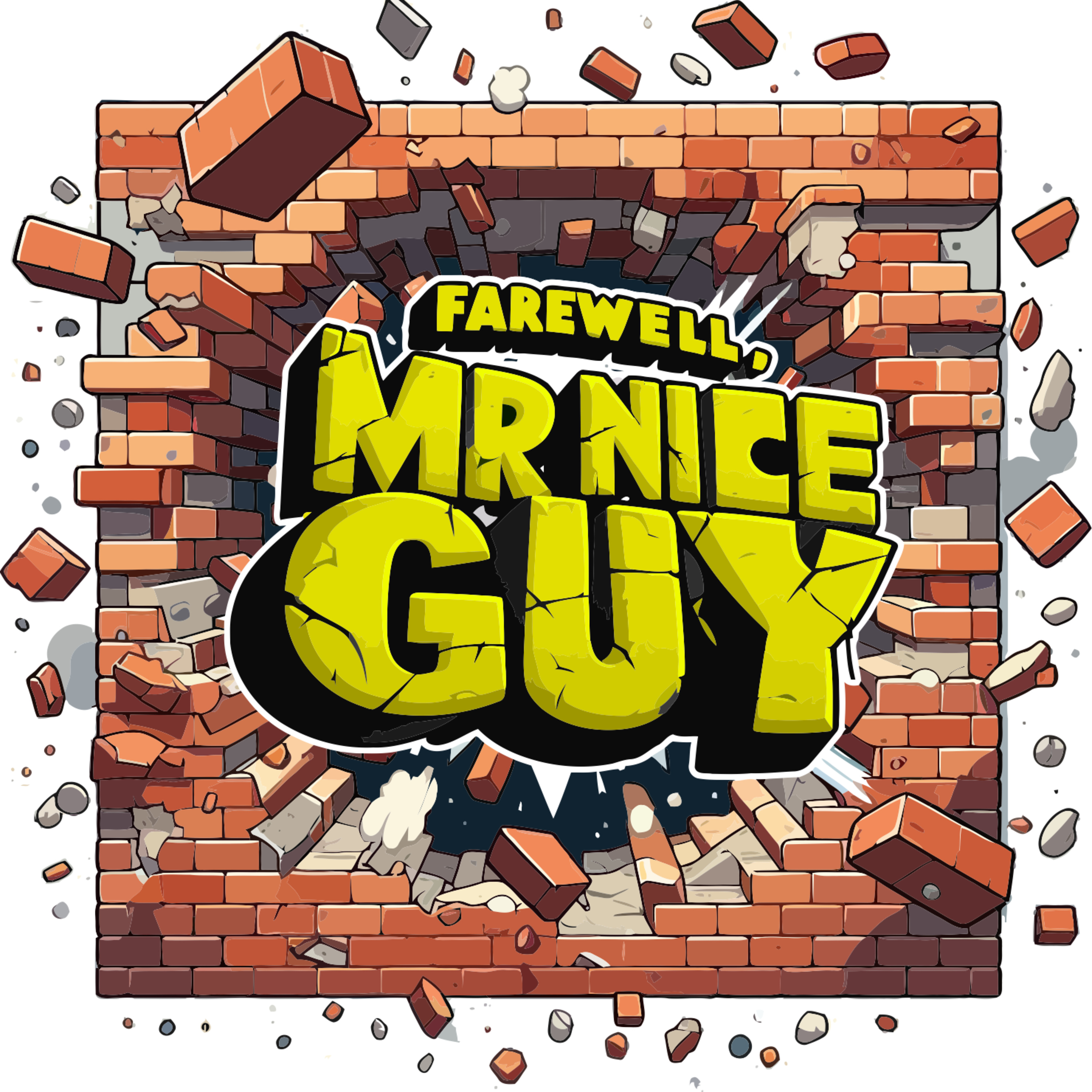 Farewell, Mr. Nice Guy Podcast