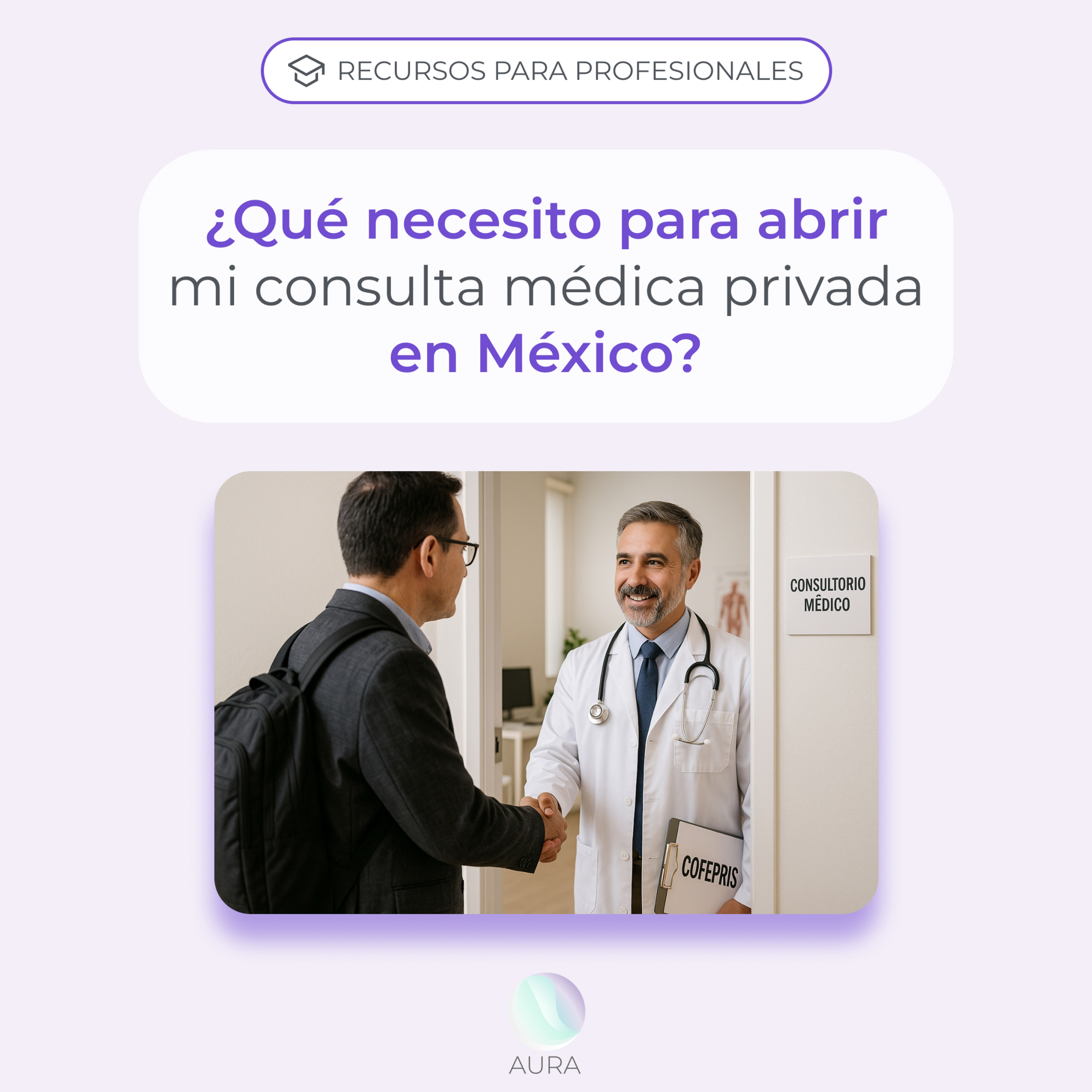 ¿Qué necesito para abrir mi consulta médica privada en México? episode artwork