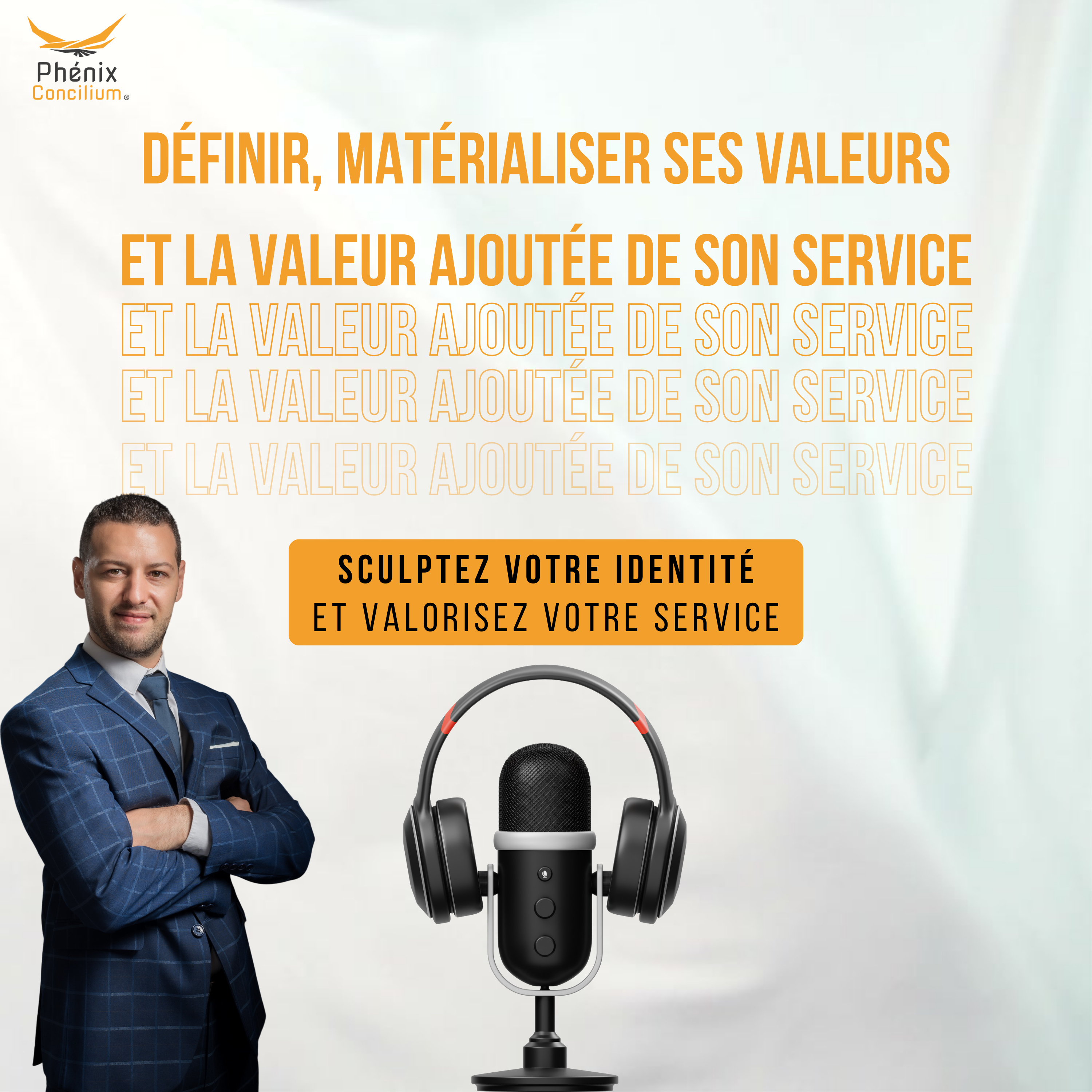 Définir, Matérialiser ses Valeurs et la Valeur Ajoutée de son Service : Sculptez Votre Identité et Valorisez Votre Service episode artwork