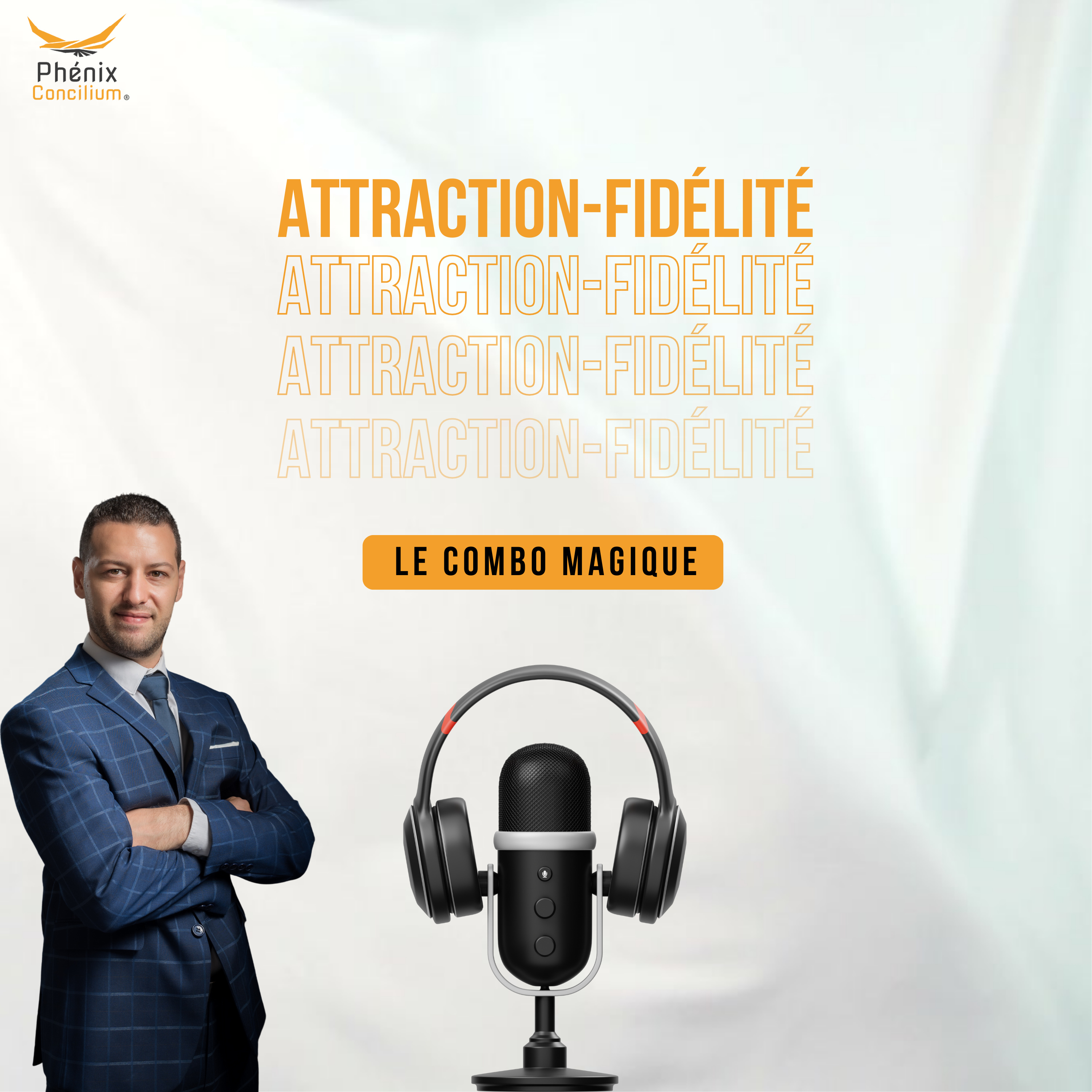 Attraction-Fidélité - Le Combo Magique episode artwork
