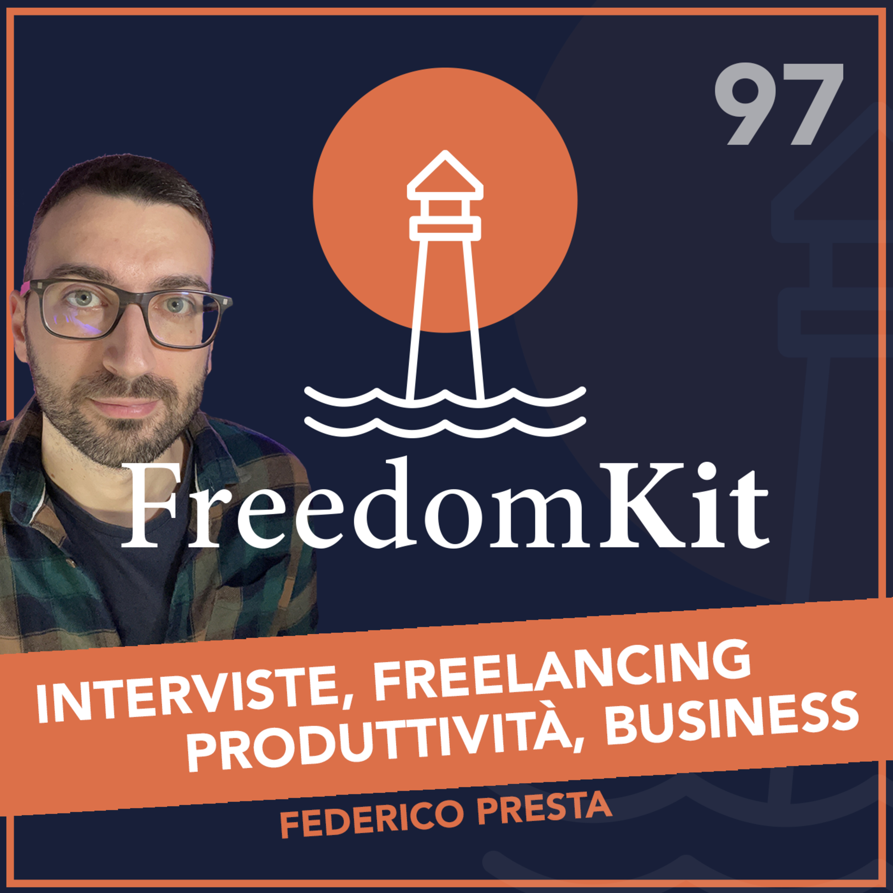 Freedom Kit - Freelancing, Imprenditoria e Libertà