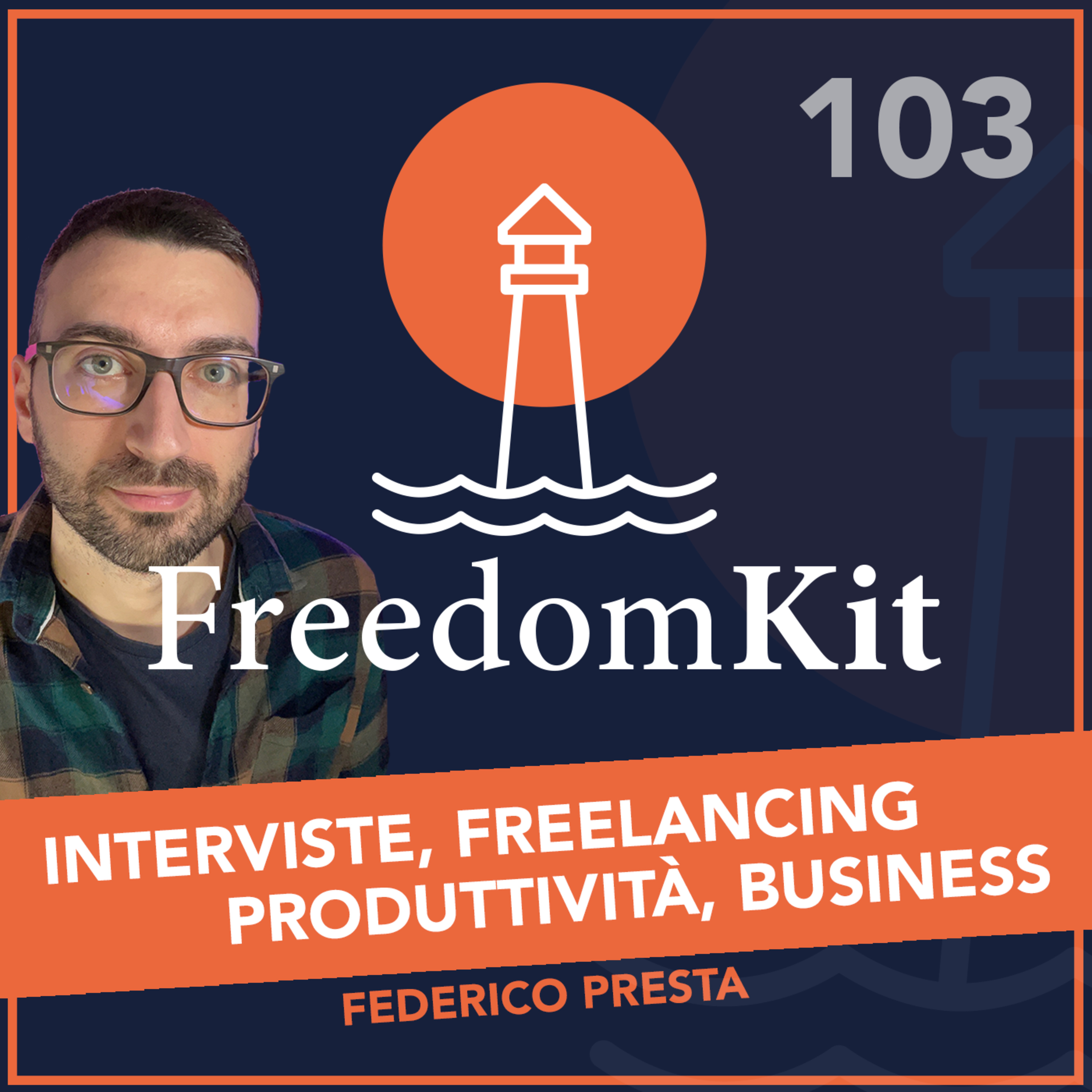 Freedom Kit - Freelancing, Imprenditoria e Libertà