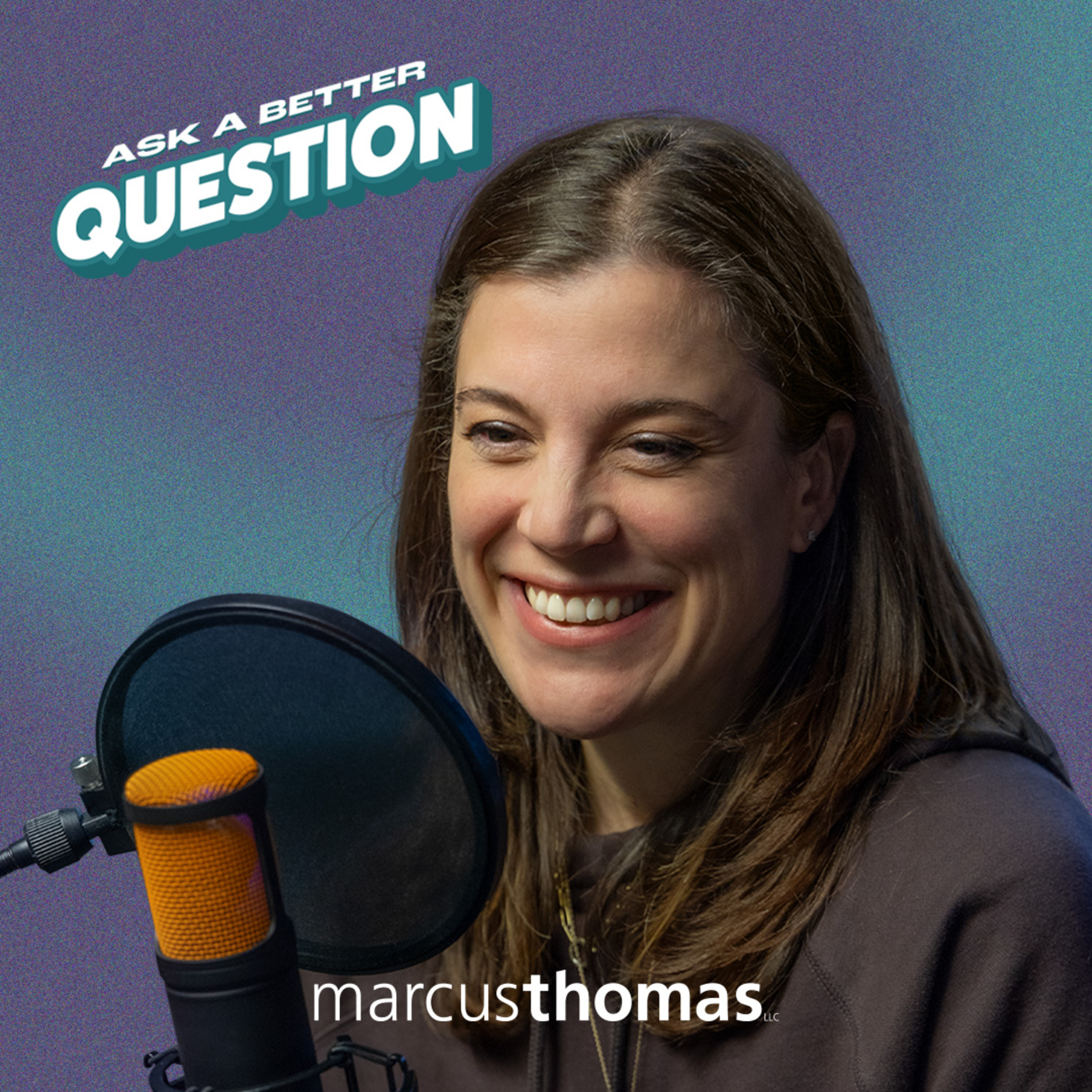 Ask a Better Question
