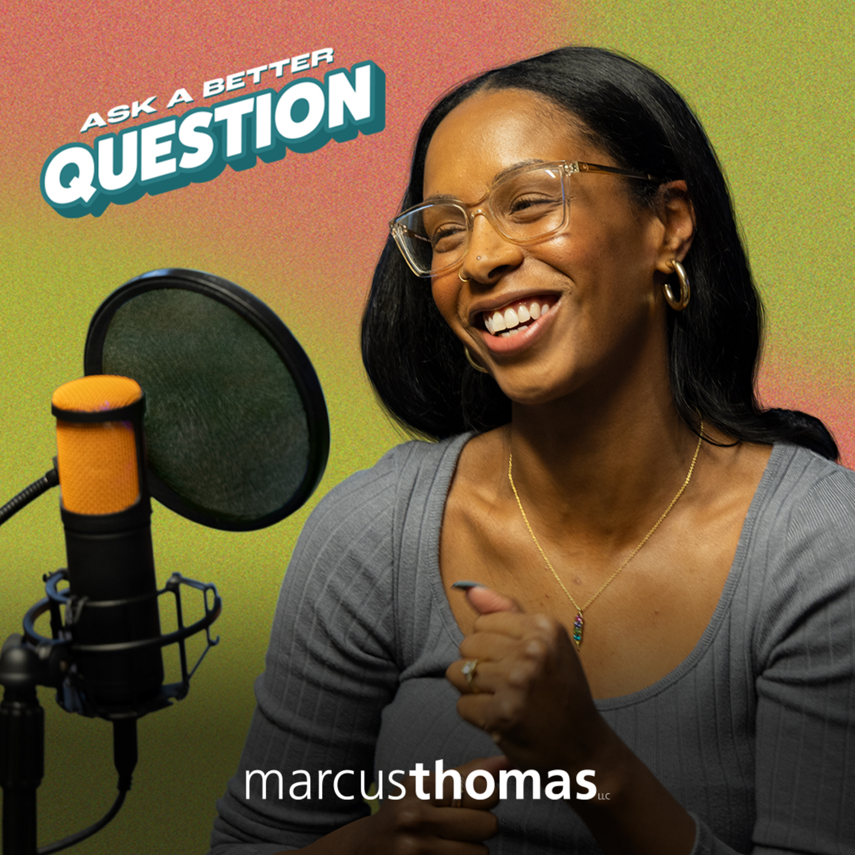 Ask a Better Question