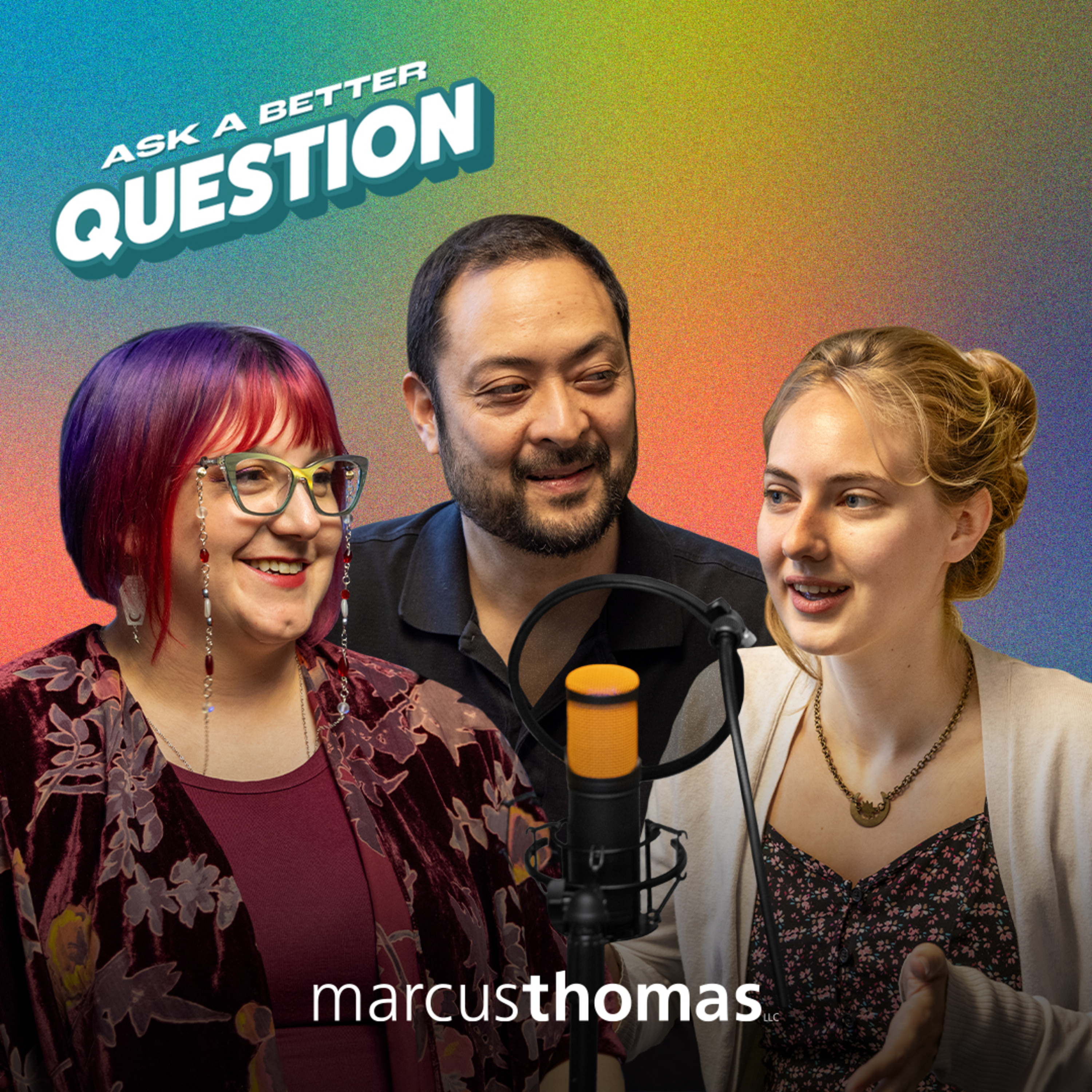 Ask a Better Question