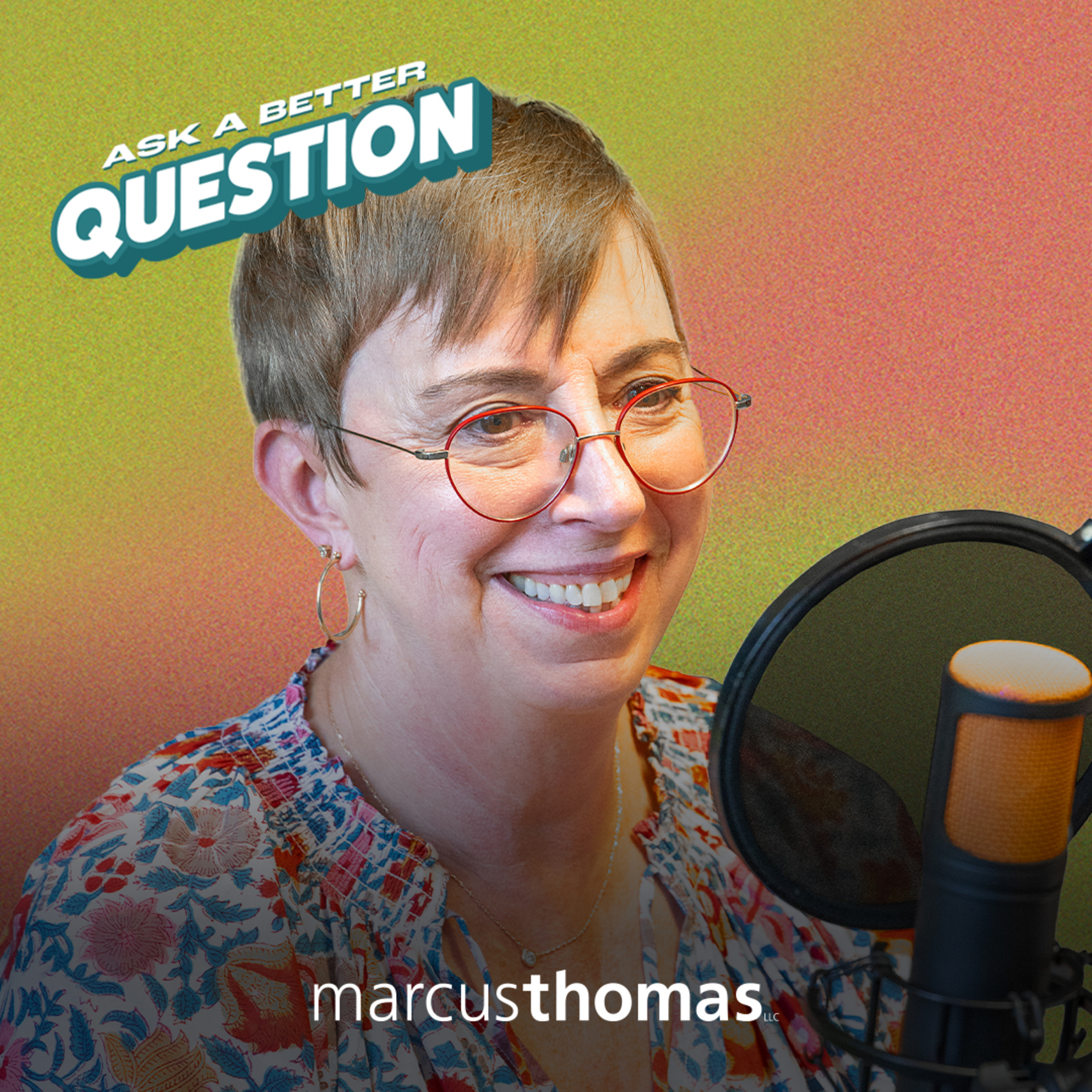 Ask a Better Question