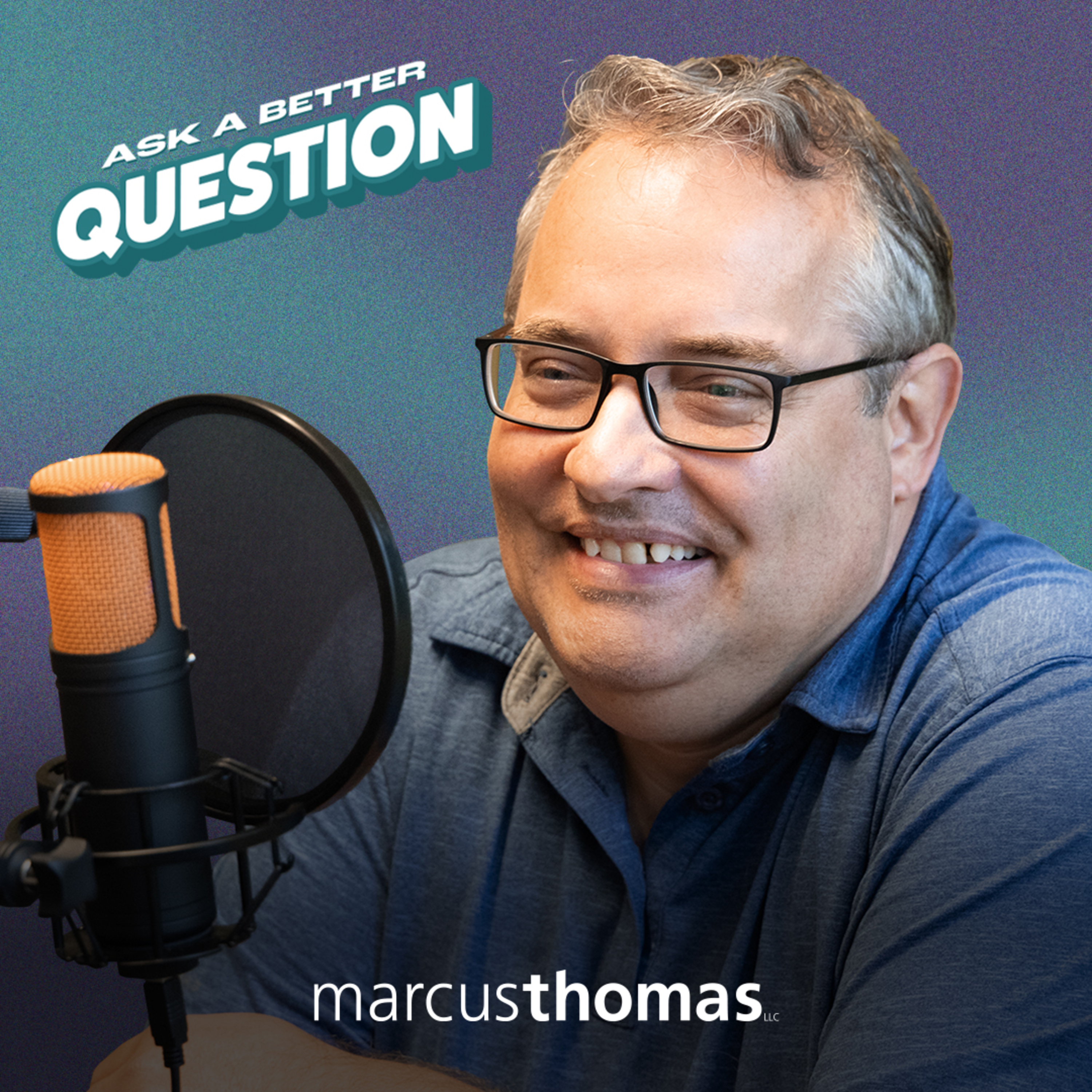 Ask a Better Question