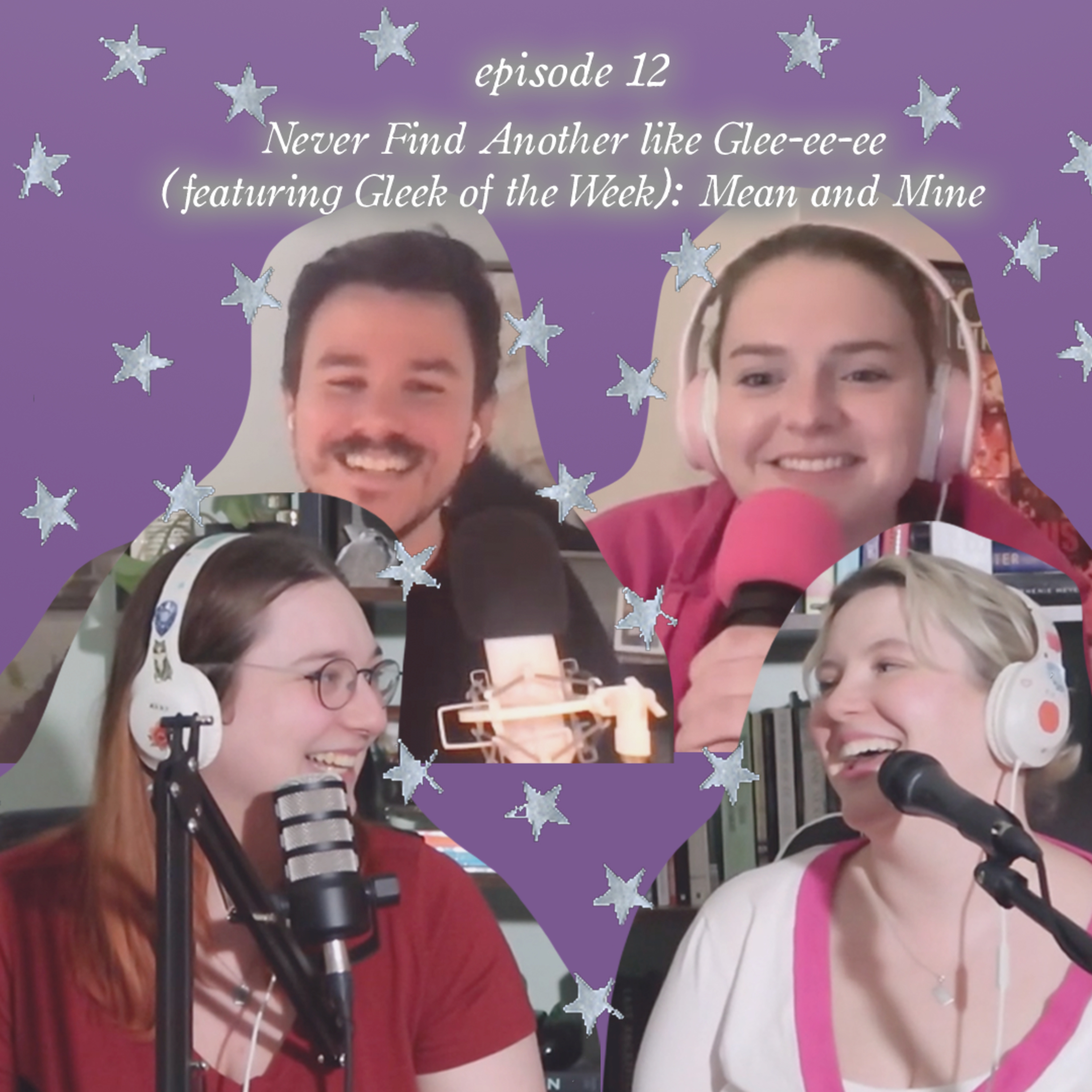 Never Find Another like Glee-ee-ee (featuring Gleek of the Week): Mean and Mine episode artwork