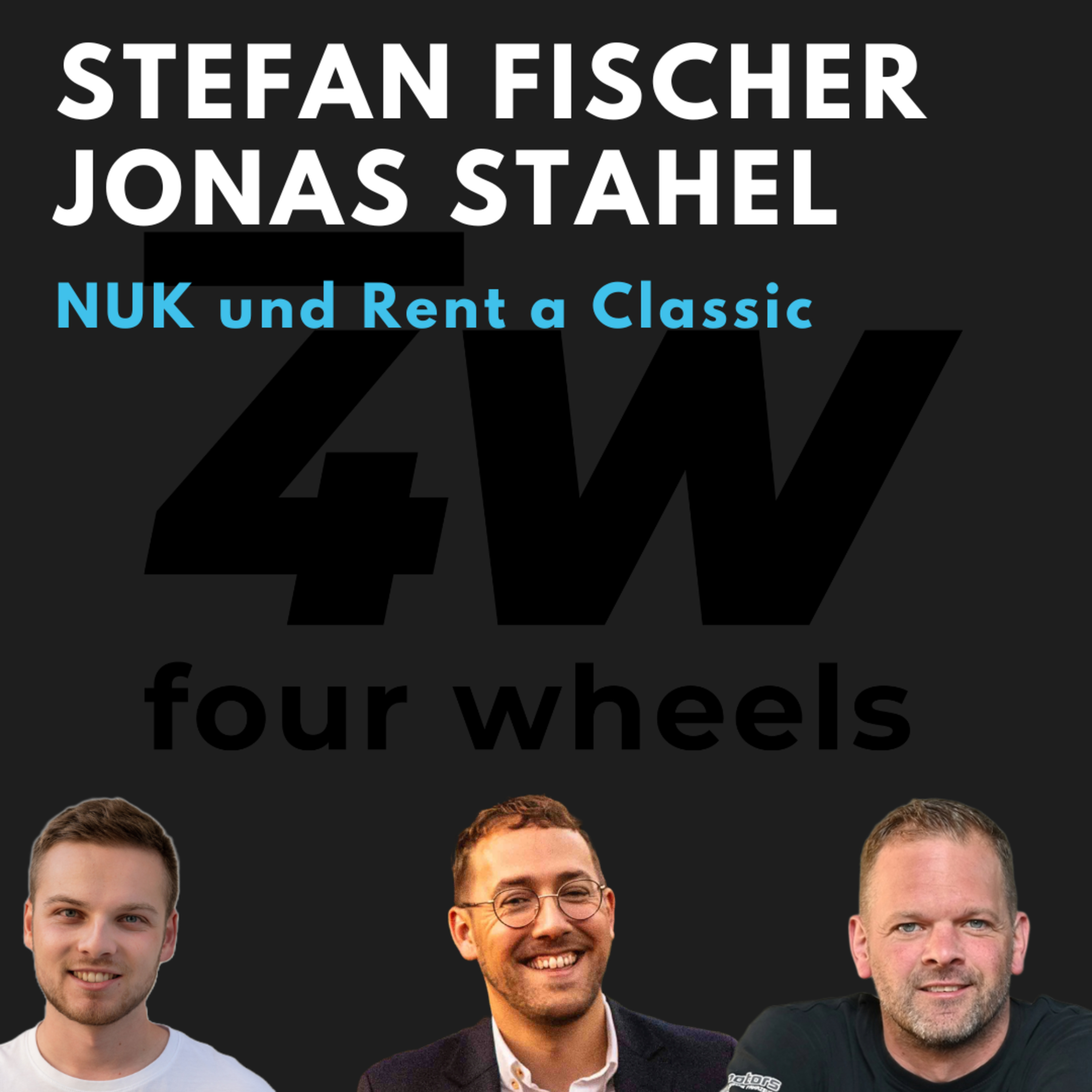 068 - Oldtimer-Saison: Events, Oldtimer-Vermietung & die Zukunft der Szene - mit NUK und Rent a Classic - four wheels Podcast episode artwork