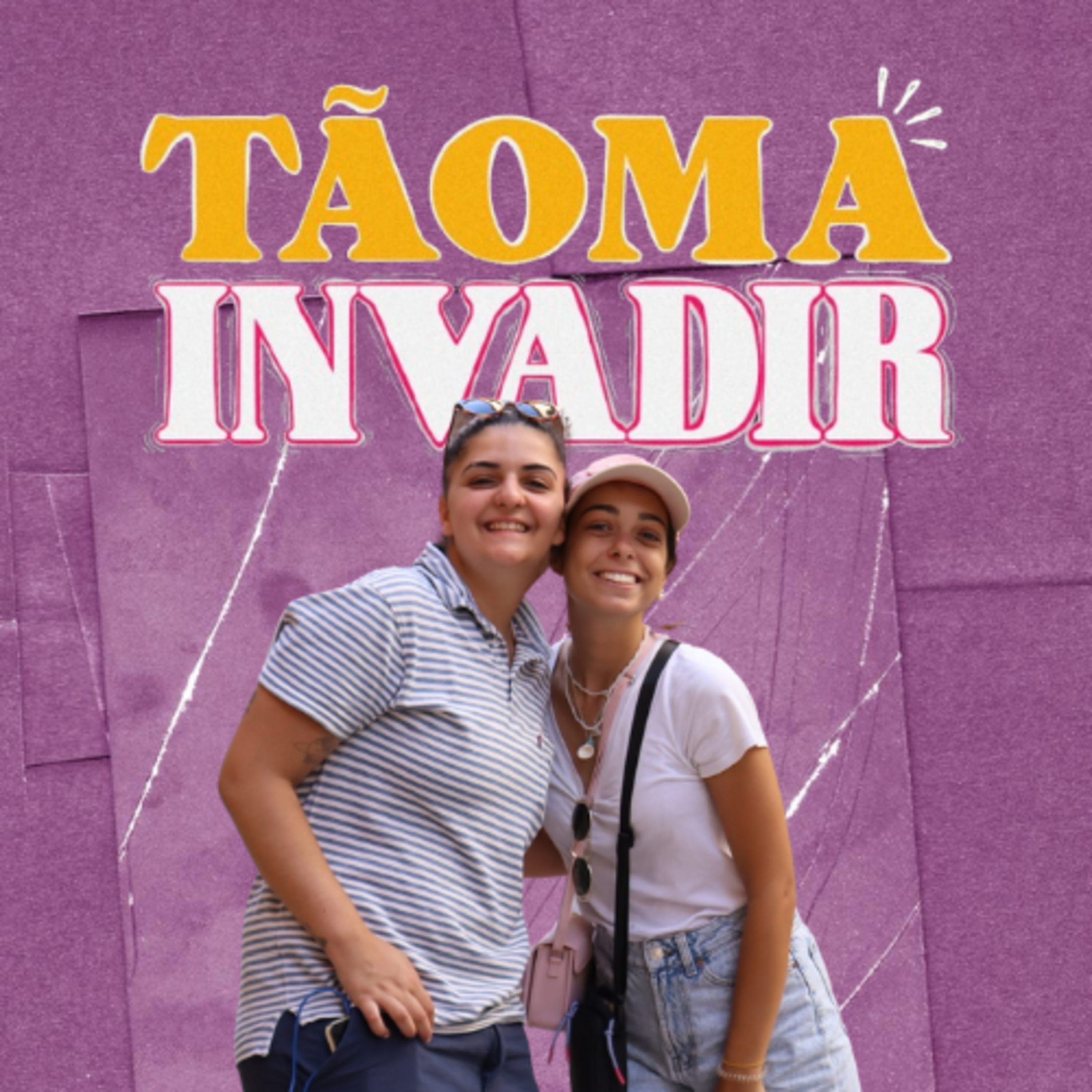 Ep. 96 | tãomainvadir com as companheiras de roadtrip episode artwork