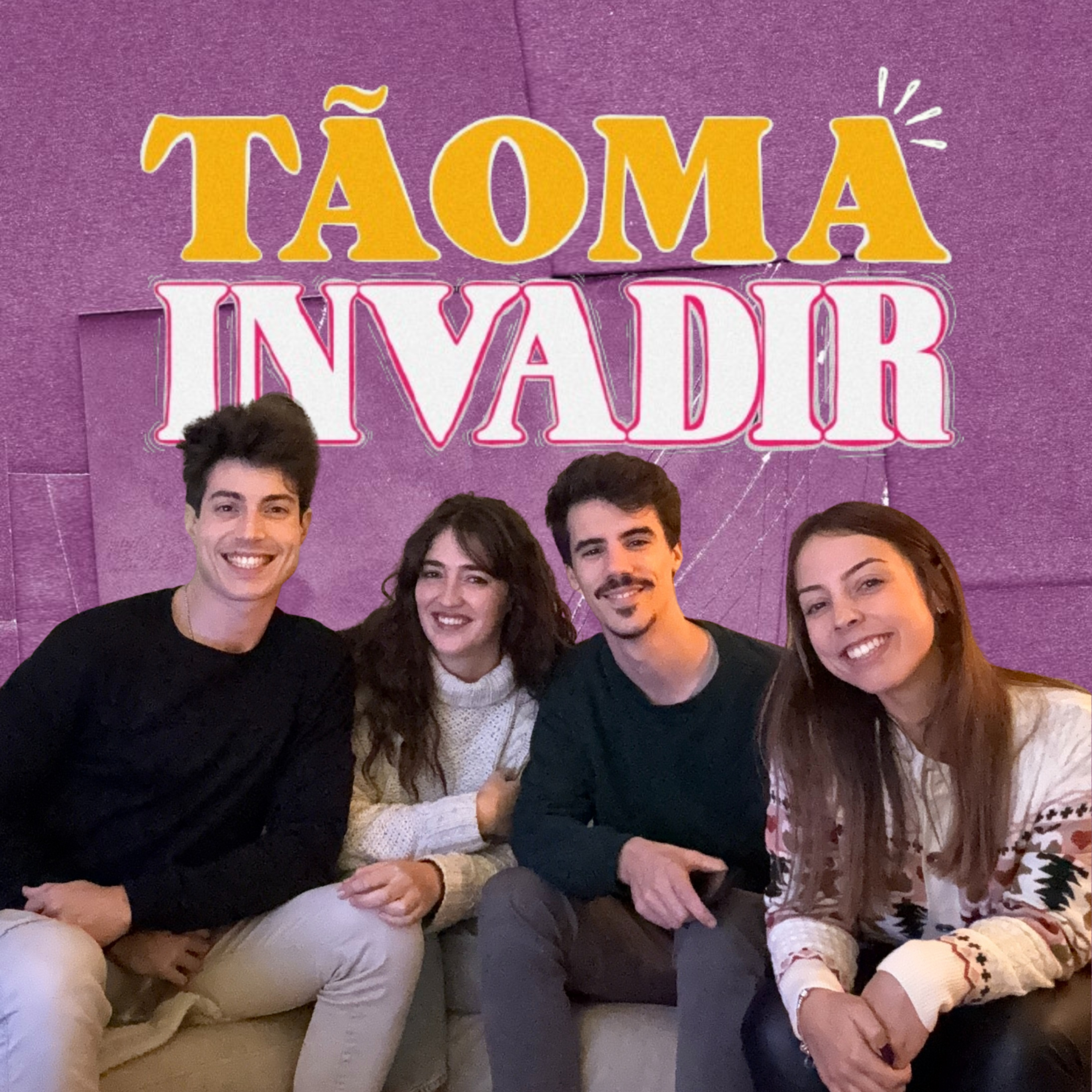 Ep. 106 | tãomainvadir com a grupeta do Zé Sarro episode artwork