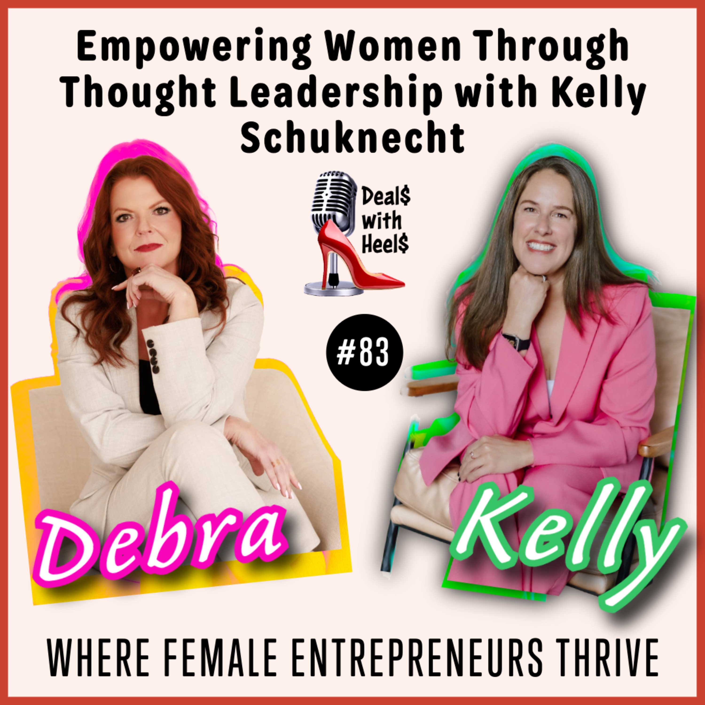 Deals with Heels - Where Female Entrepreneurs Thrive