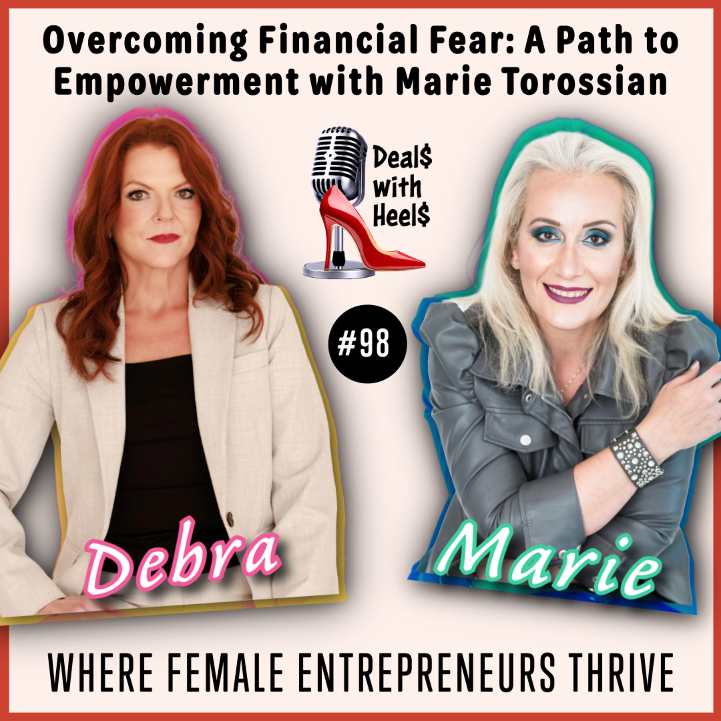 Overcoming Financial Fear: A Path to Empowerment with Marie Torossian episode artwork