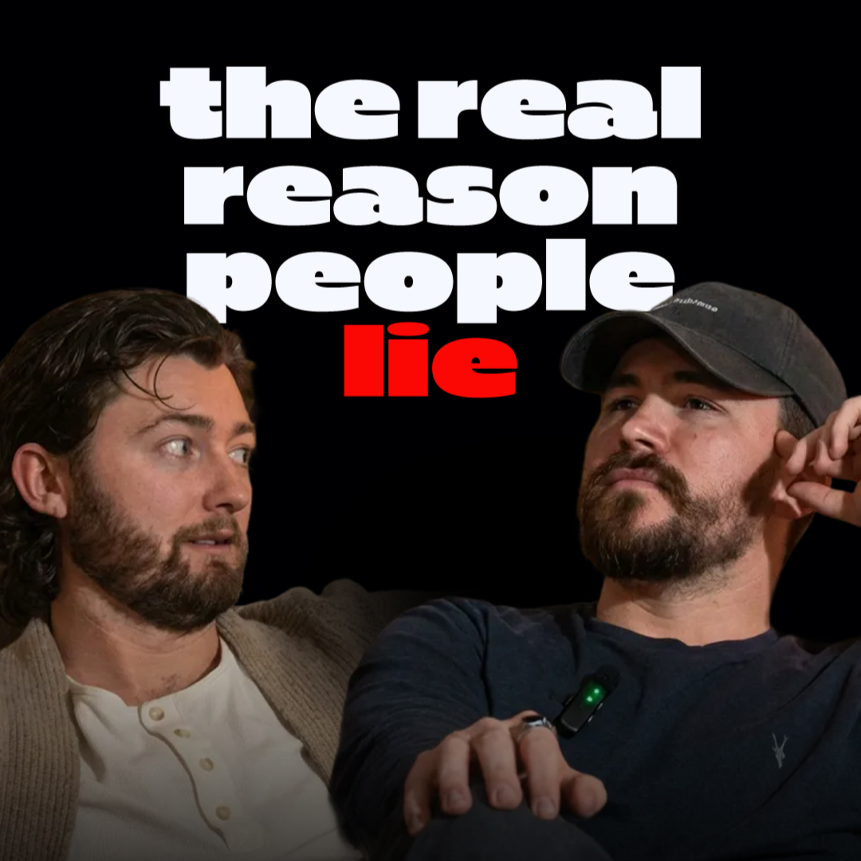 EP71: The Real Reason People Lie episode artwork