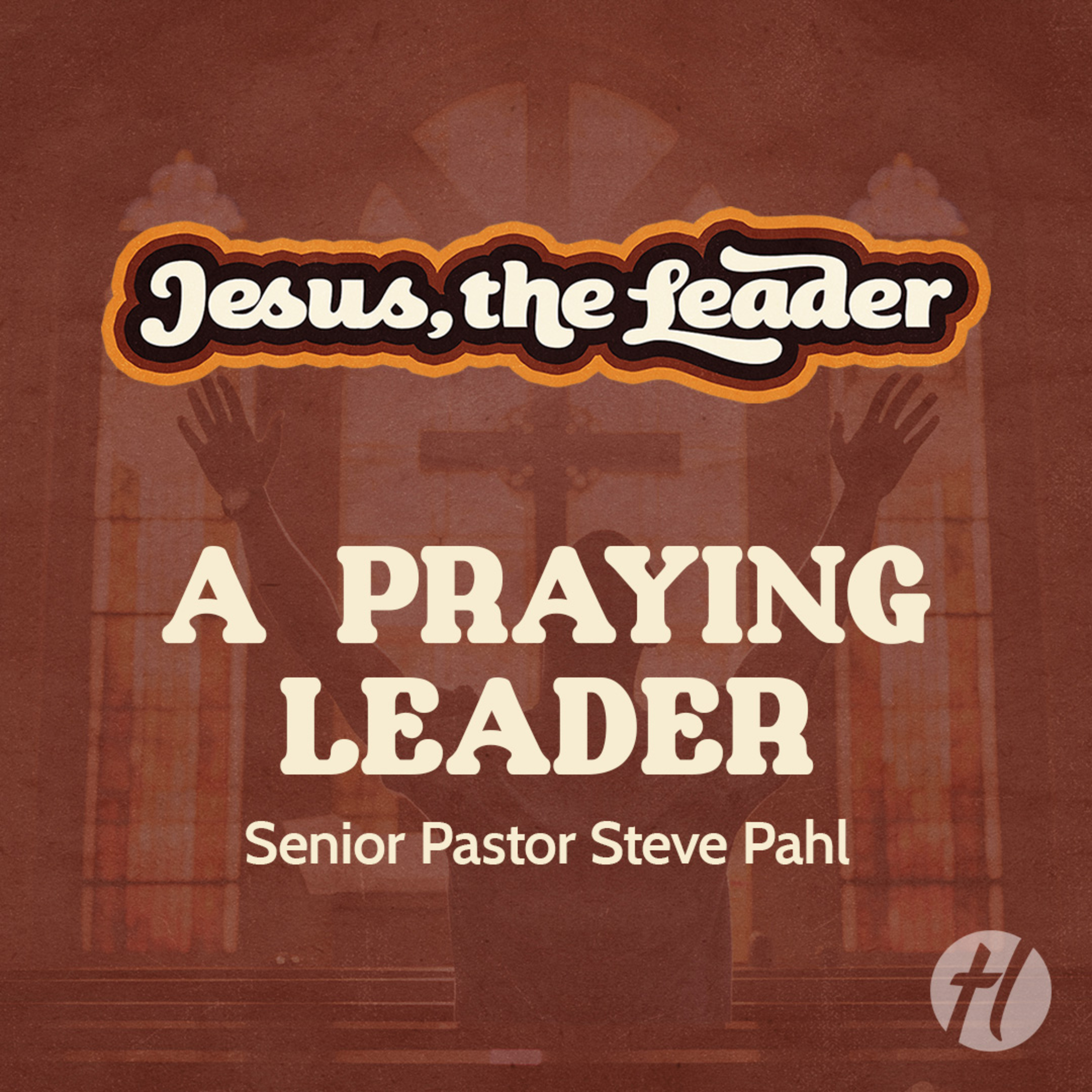 A Praying Leader - Nov. 5, 2023 episode artwork