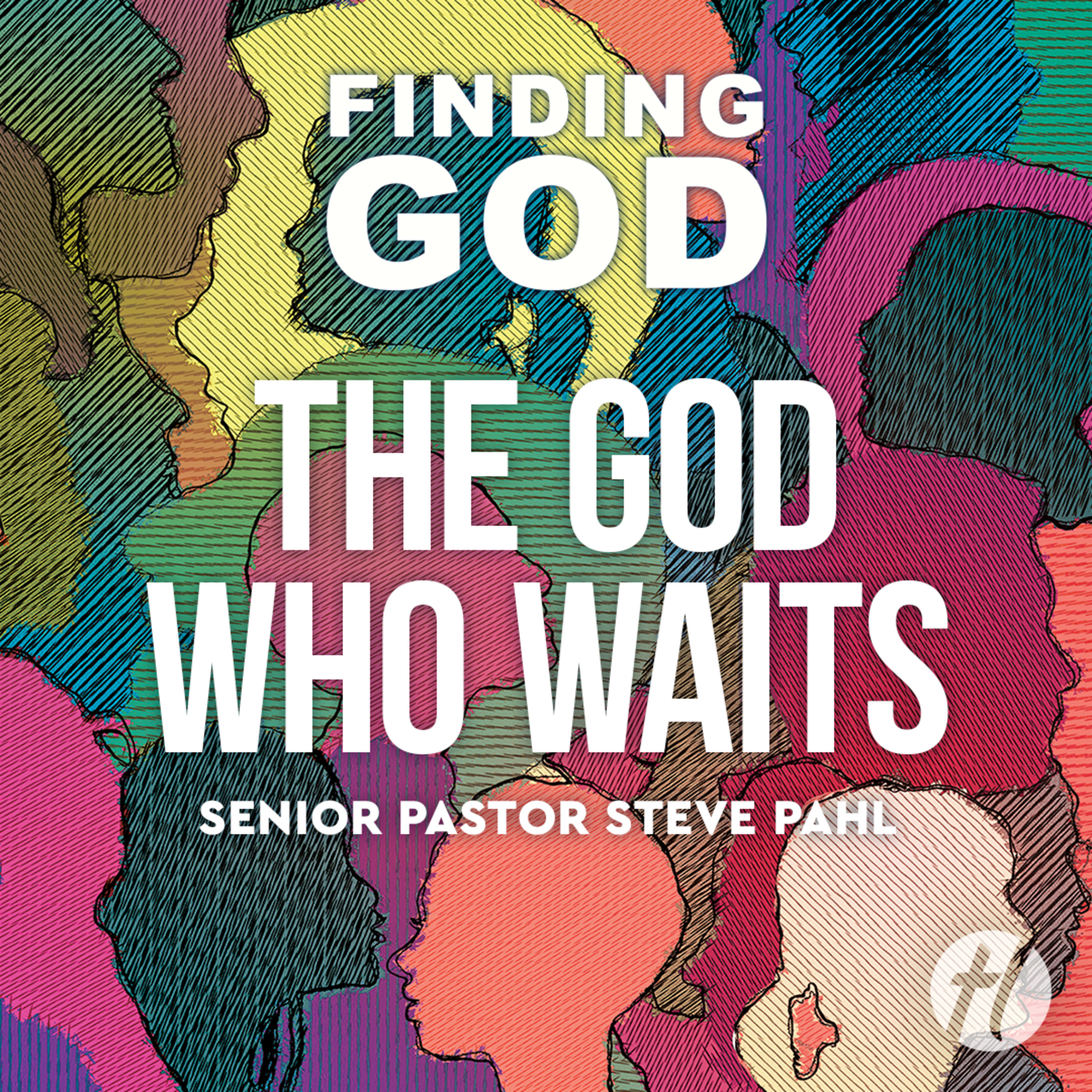 The God Who Waits - Nov. 17, 2024