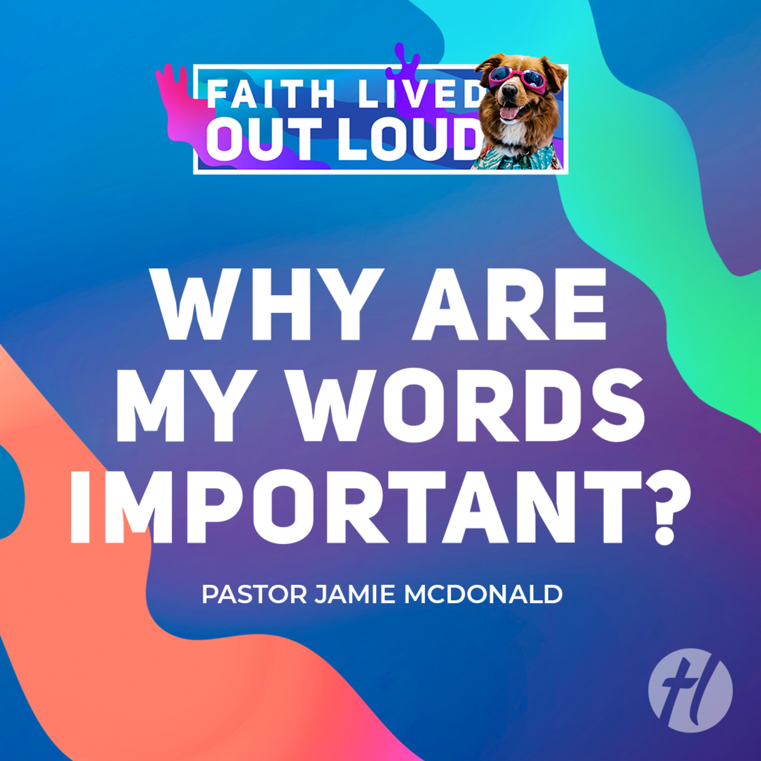 Why Are My Words Important? - July 13, 2025 episode artwork