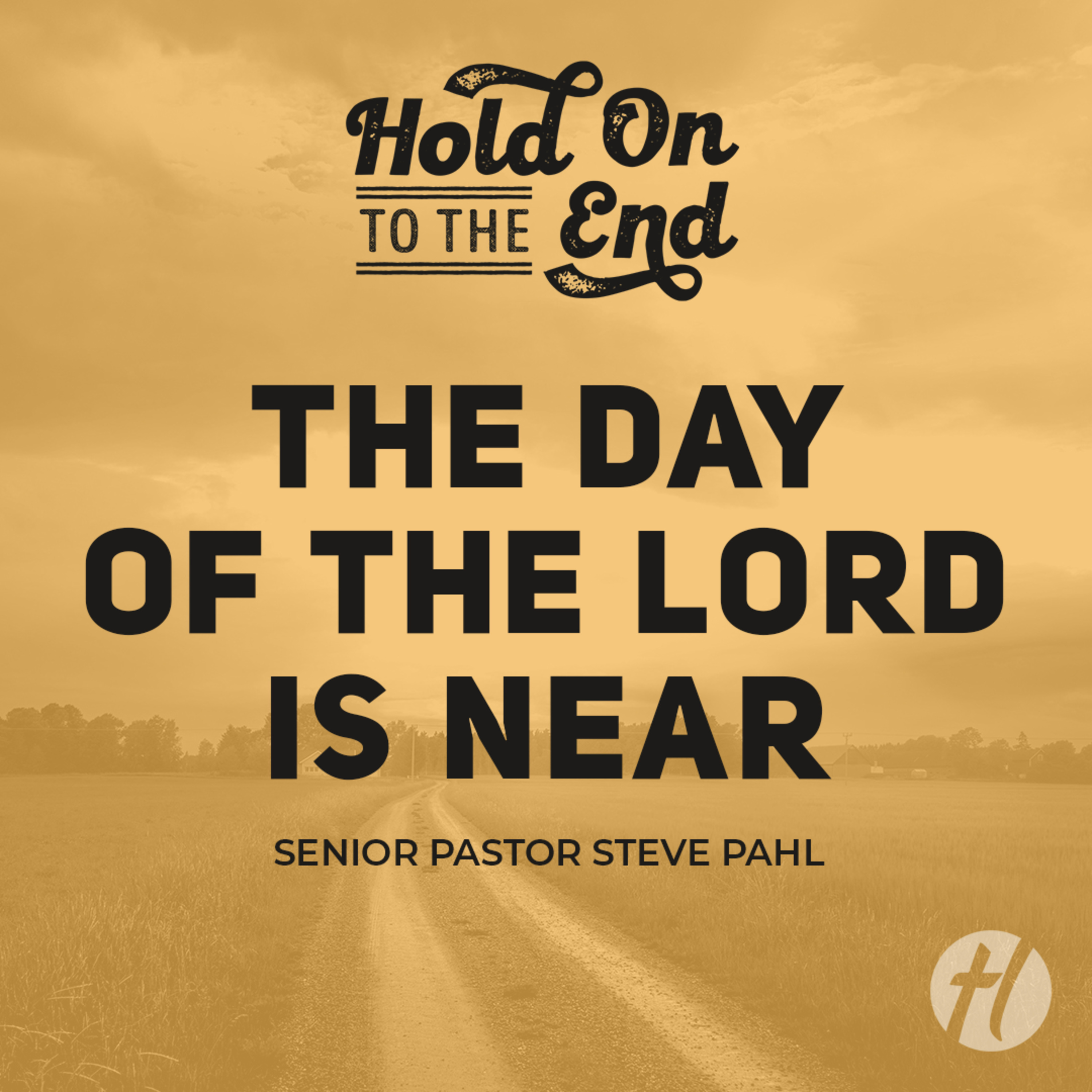The Day of the Lord is Near - Aug. 24, 2025 episode artwork