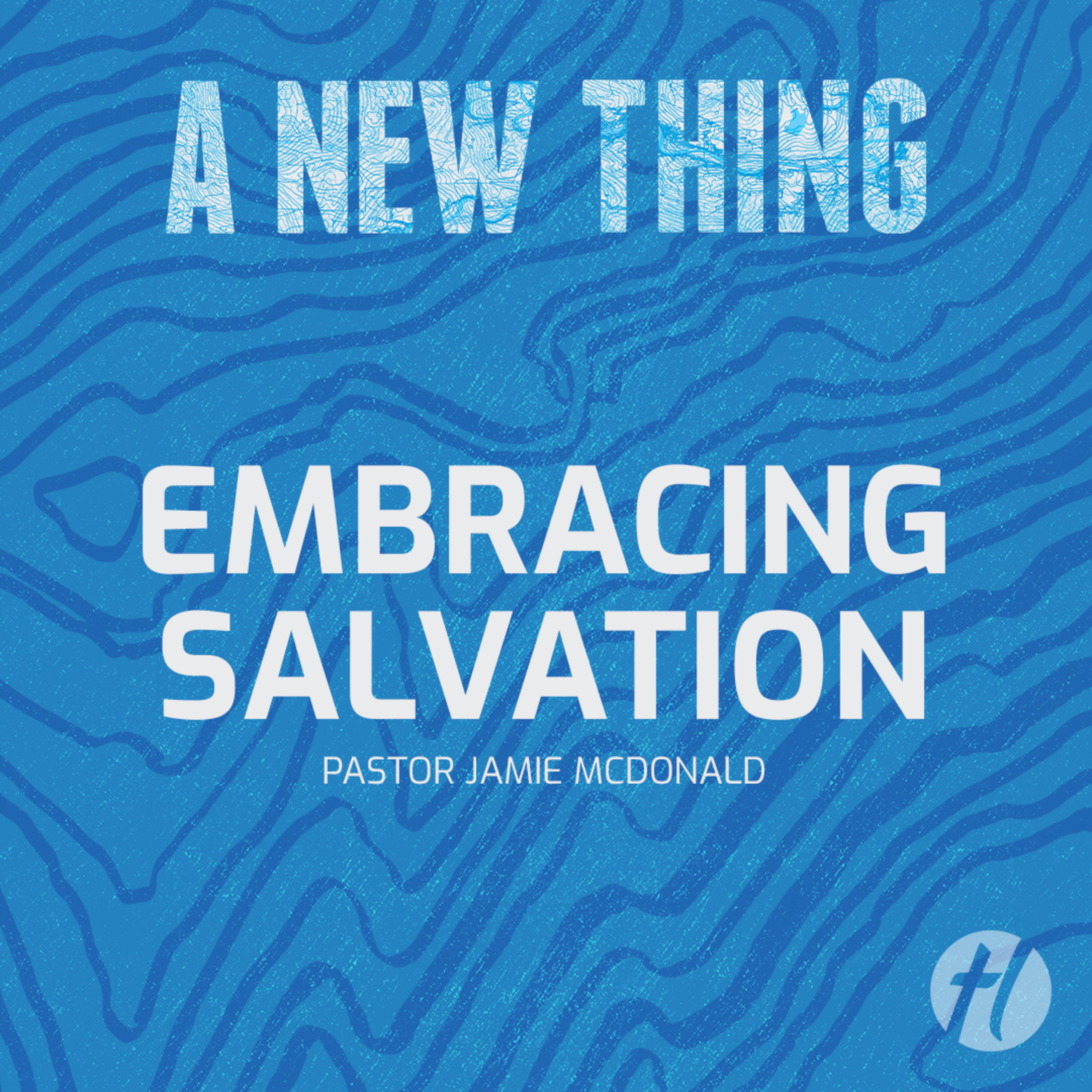 Embracing Salvation - Jan. 11, 2026 episode artwork