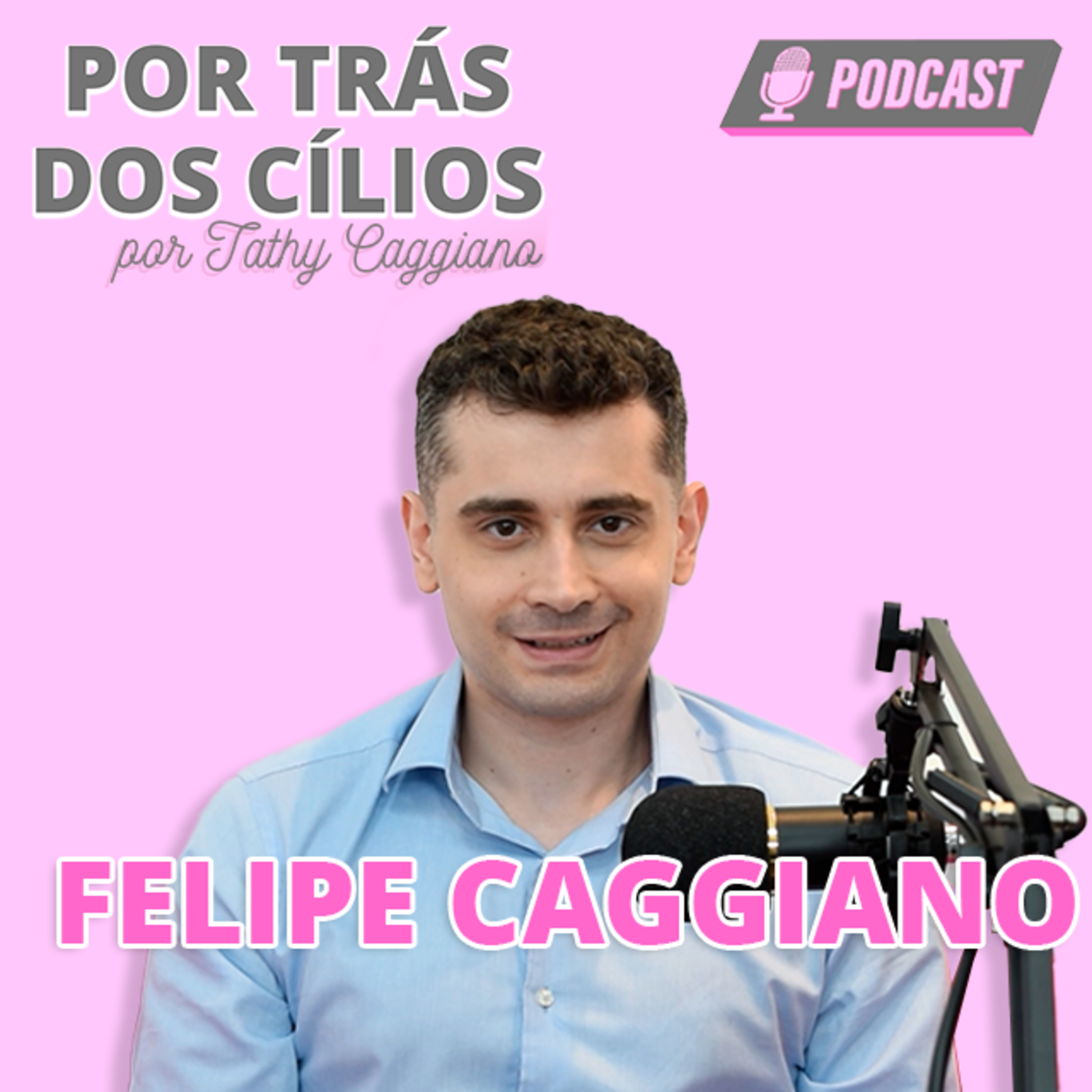 Por Trás dos Cílios