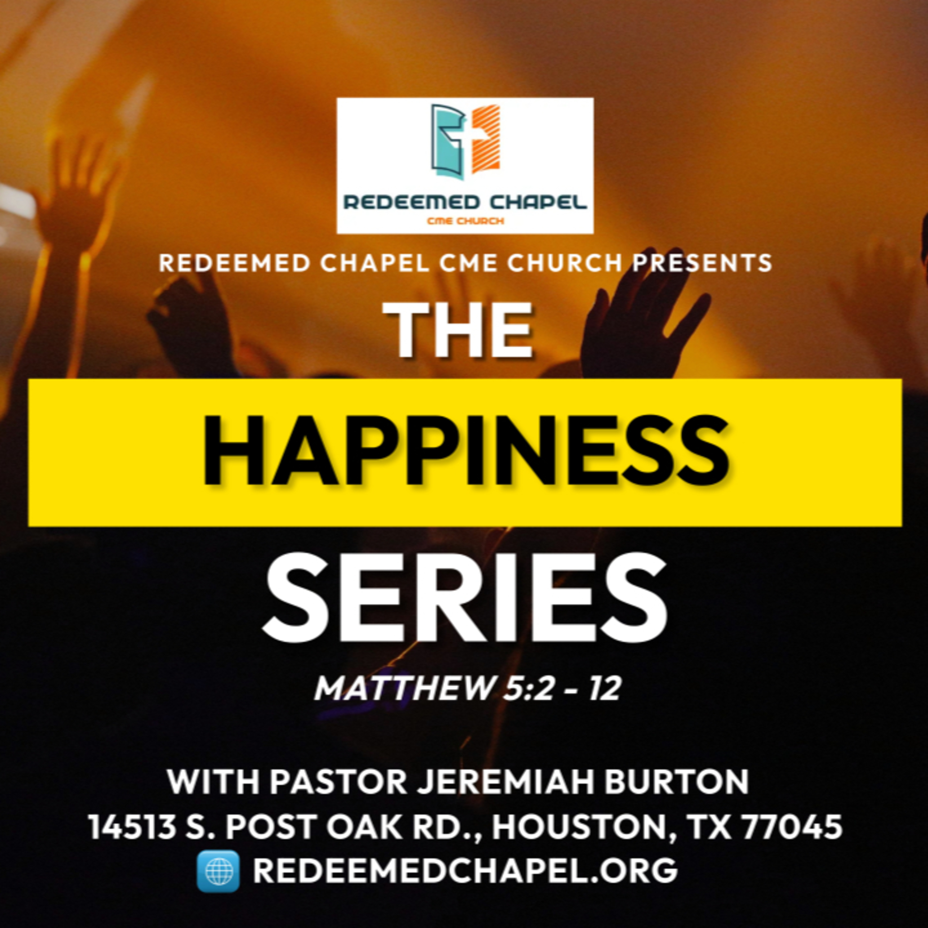 The Happiness Series, Pt. 1 - Humble Hearts, Holy Happiness - Sermon episode artwork