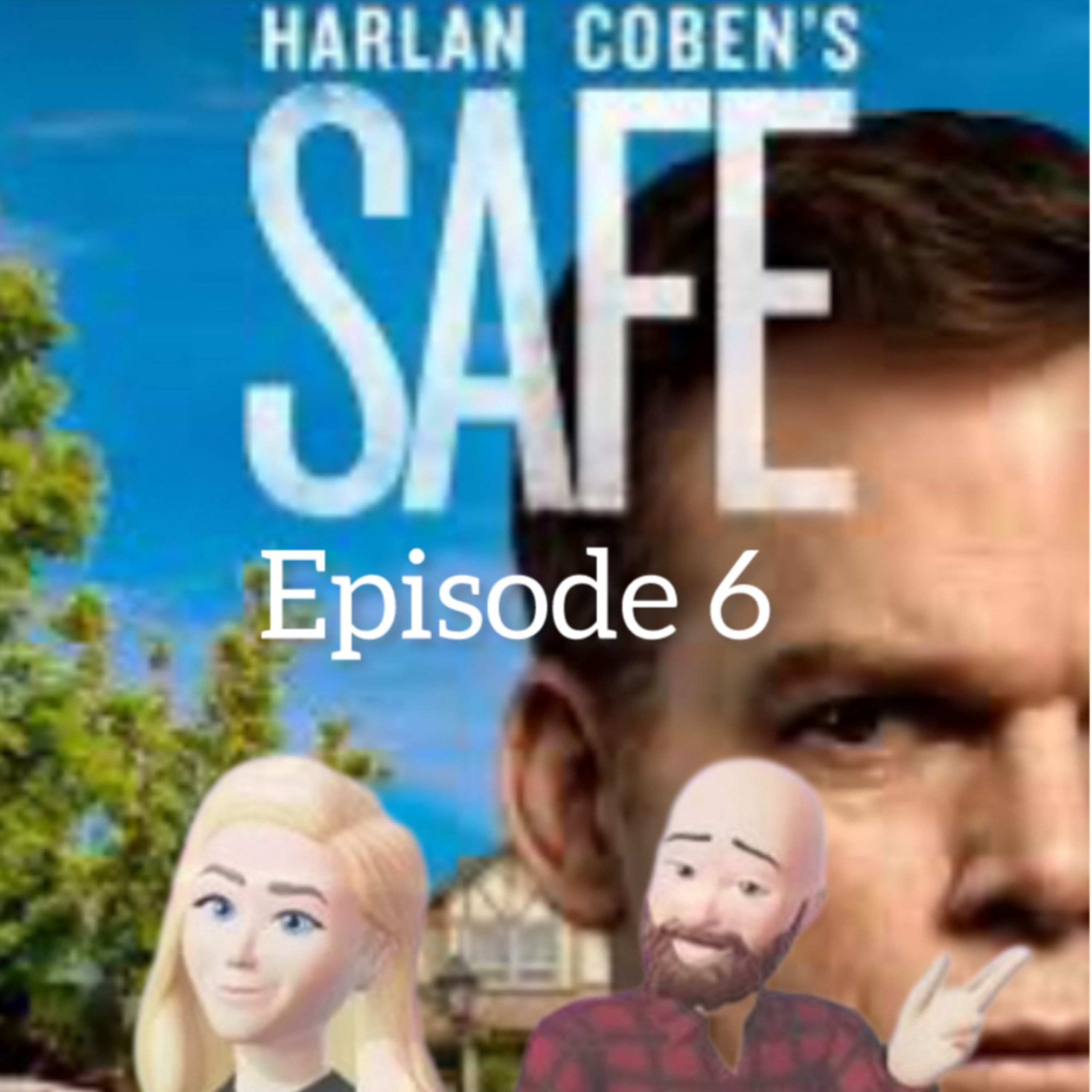 🔍 "Safe" Episode 6 Breakdown – Secrets, Twists & Theories | Netflix Series Deep Dive episode artwork
