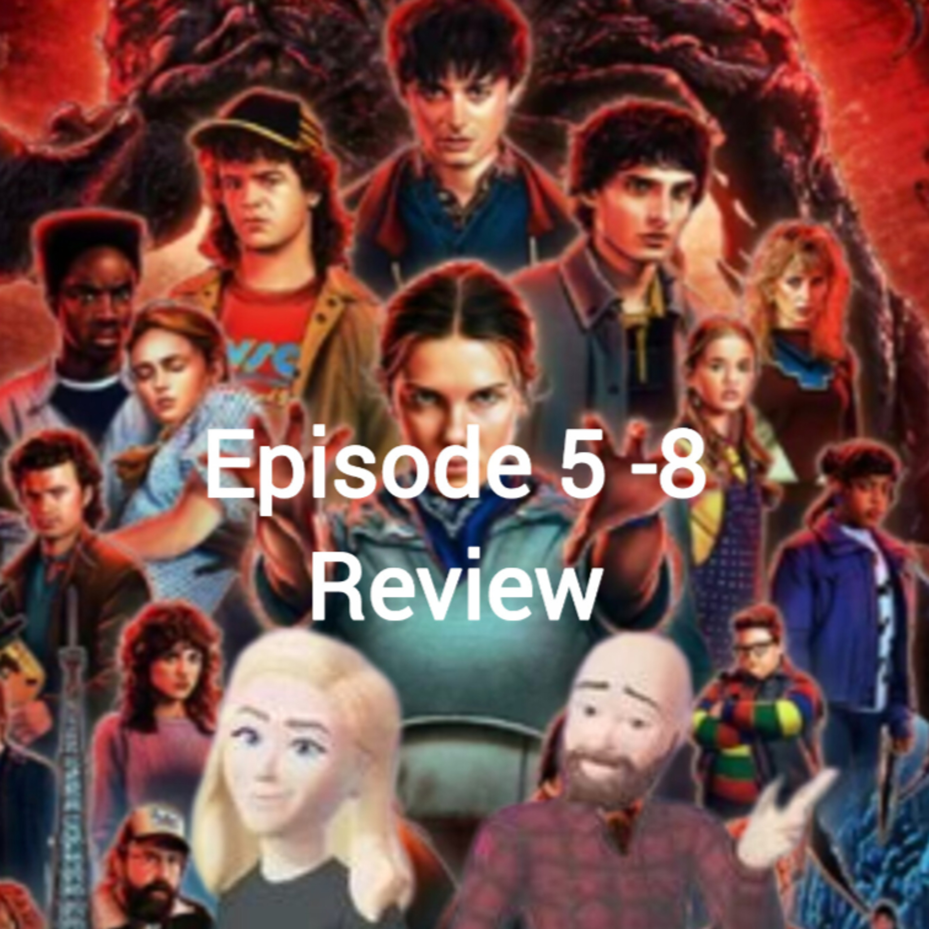 Bonus Episode- Stranger Things S5 pt2