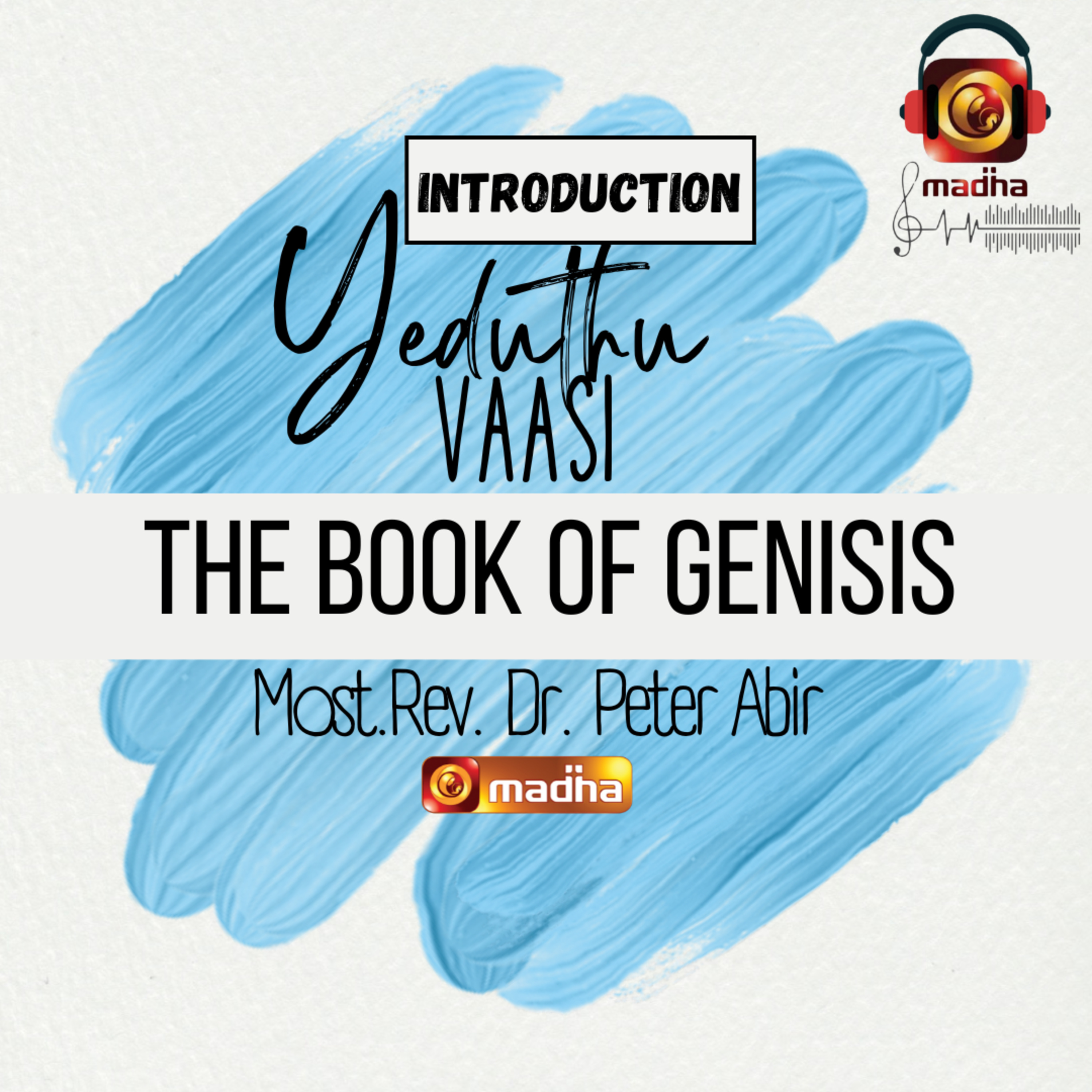 Book of Genesis | Introduction | YEDUTHU VAASI | Madha TV episode artwork