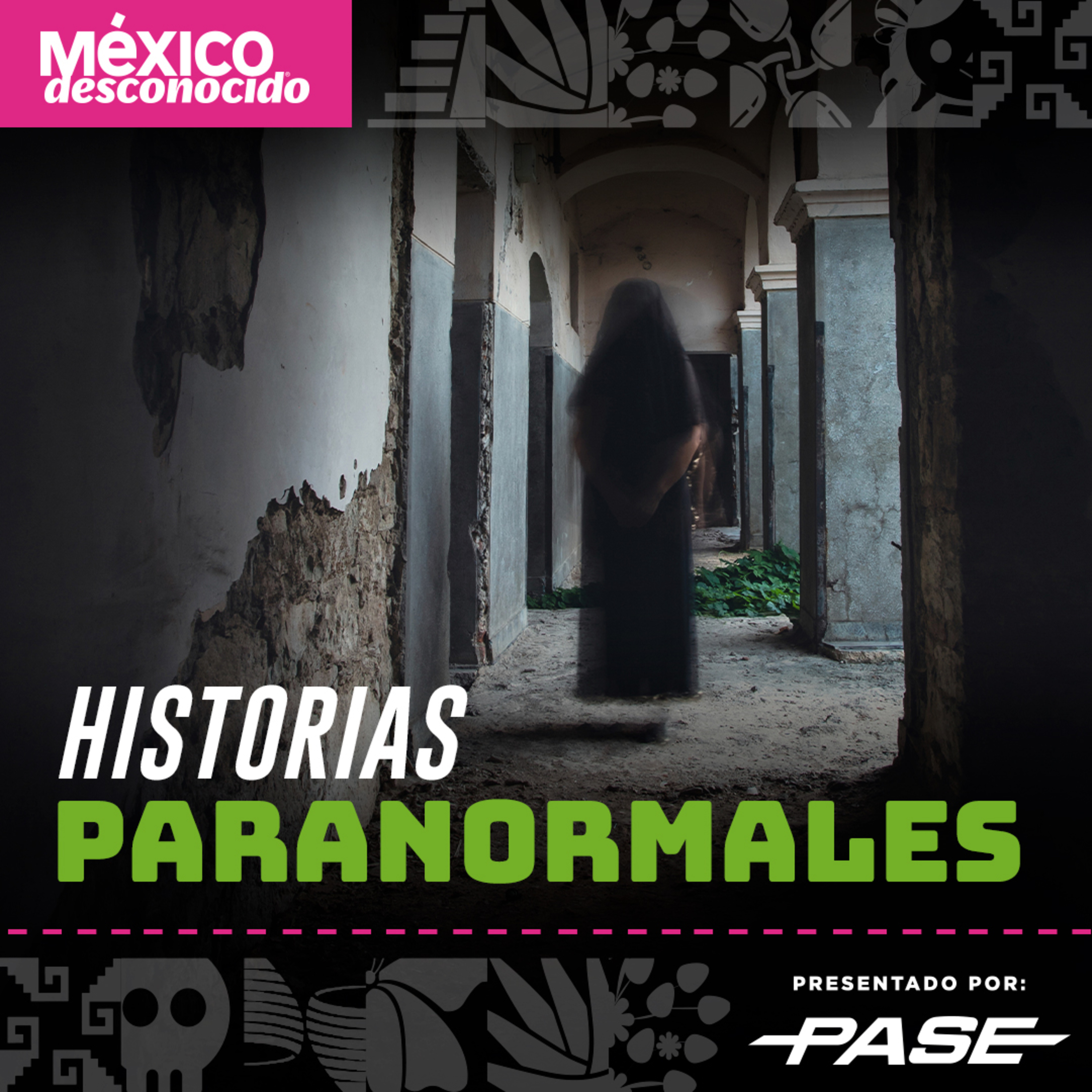 México Desconocido - T3 | E2 Historias paranormales con César Eduardo González "El Narrador " (Hablemos de los que no existe) episode artwork