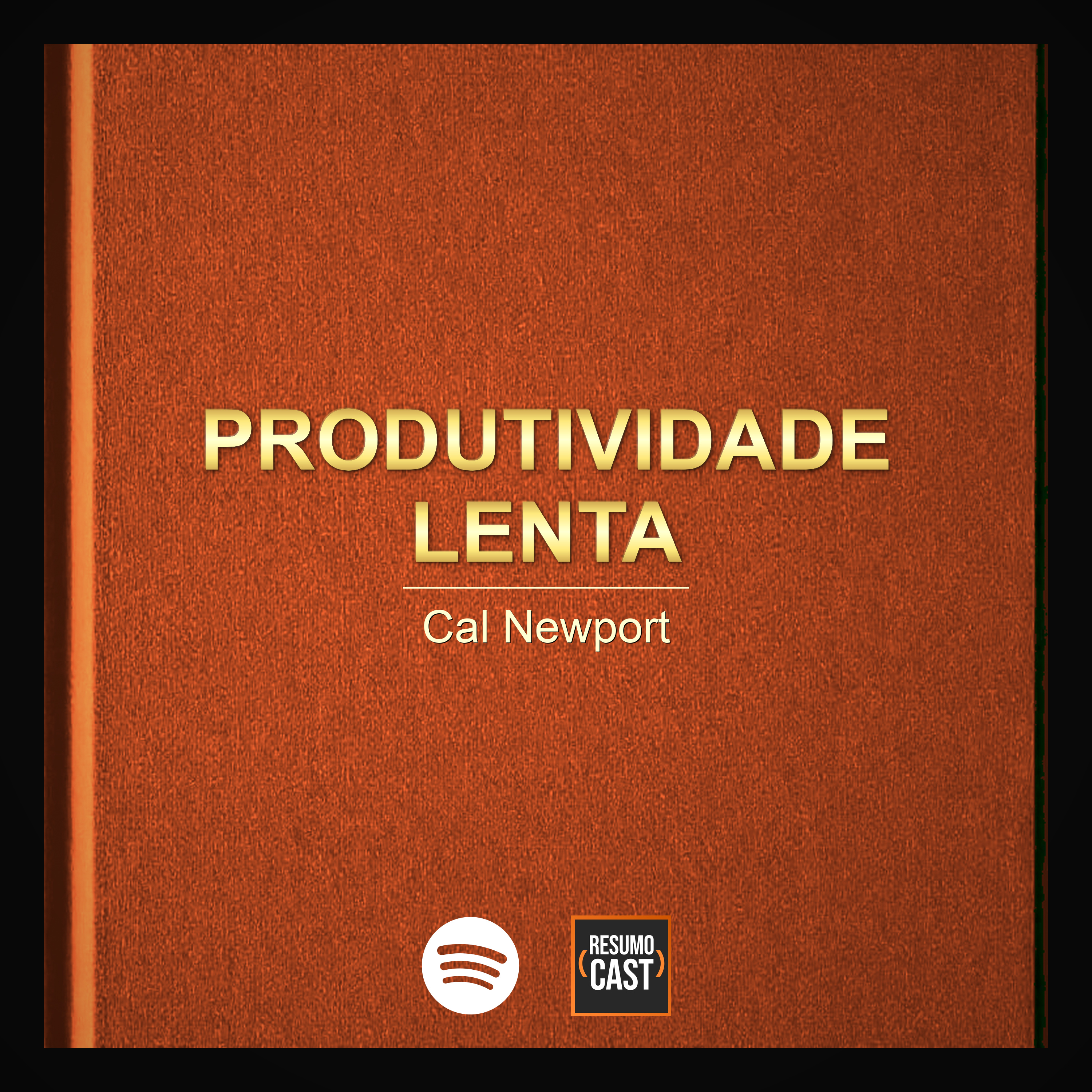 T7 EP26 "Produtividade Lenta" de Cal Newport