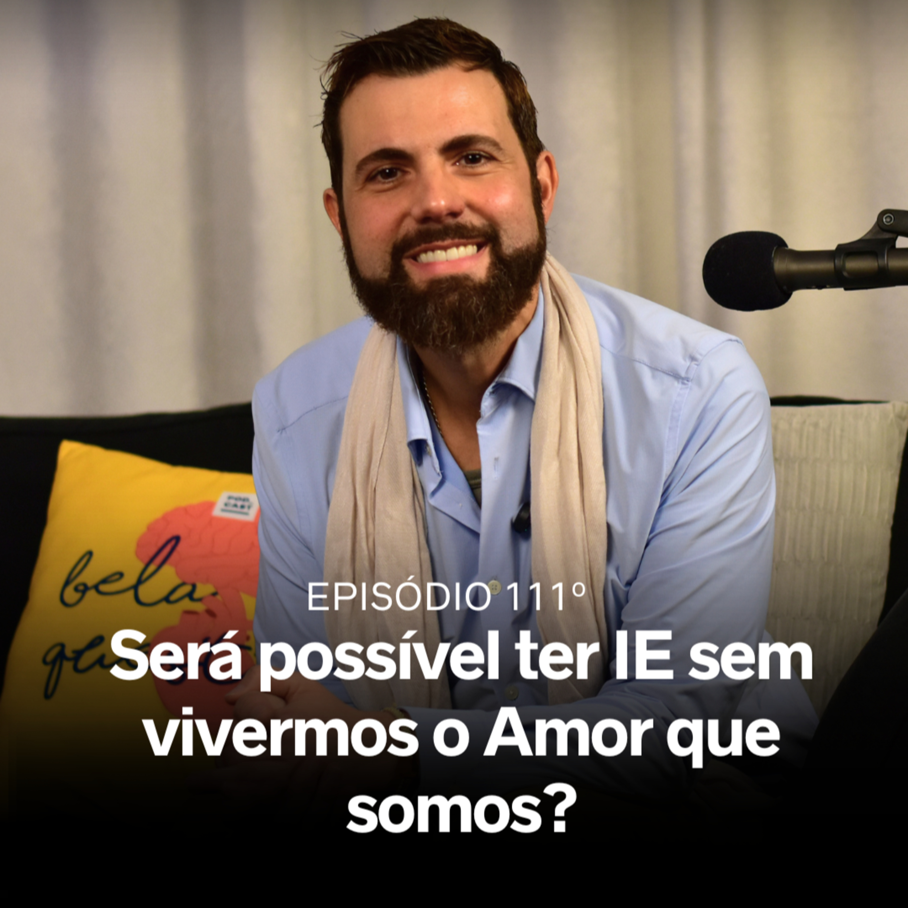 111º A Essência do Amor na Inteligência Emocional, com José Azantos, autor do livro O Médico que Fala da Alma 111º A Essência do Amor na Inteligência Emocional, com José Azantos, autor do livro O Médico que Fala da Alma