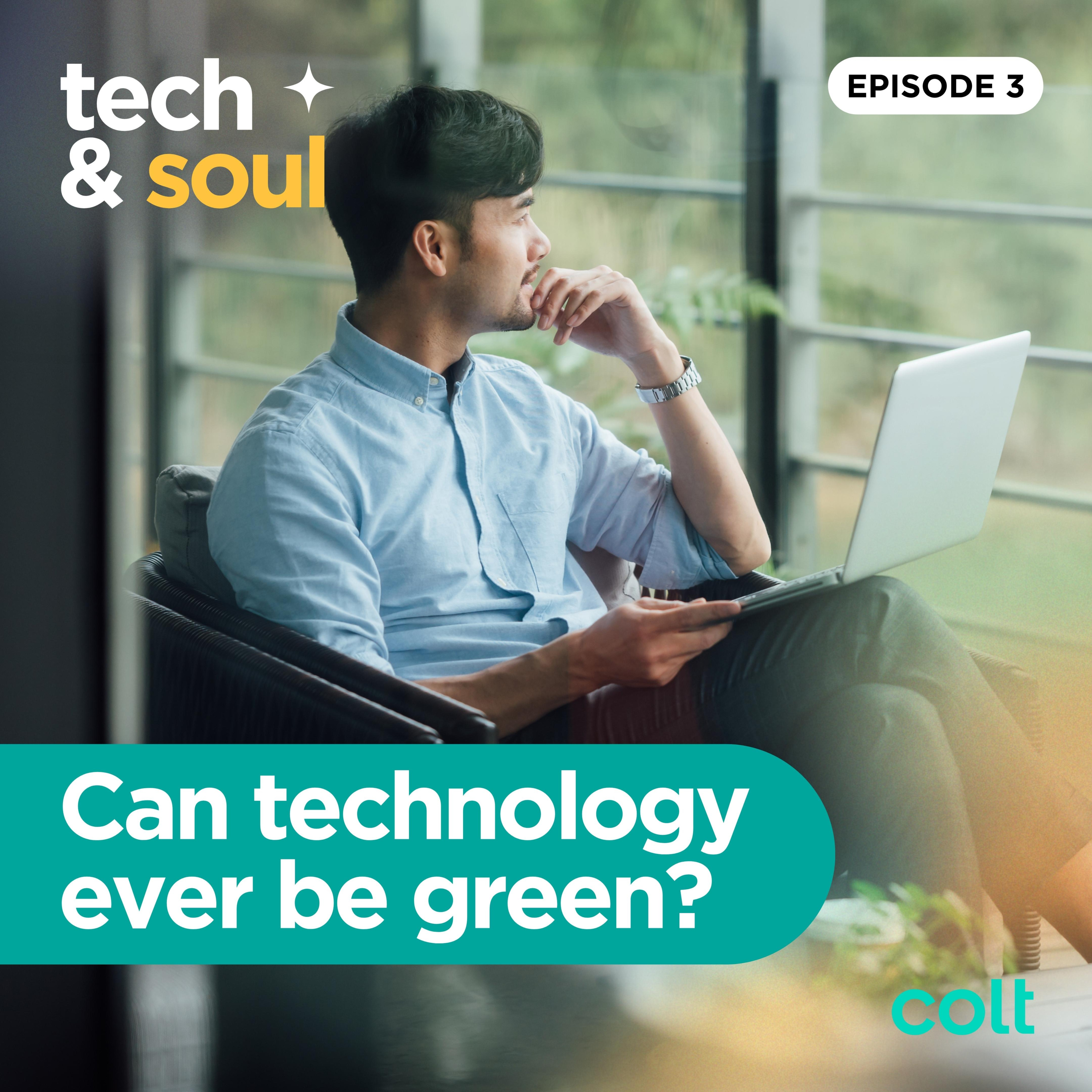 Can Technology Ever Be Truly Green? ESG in Tech with VP of ESG at Colt Technology Services, Kelsey Hopkinson #S1E3 episode artwork