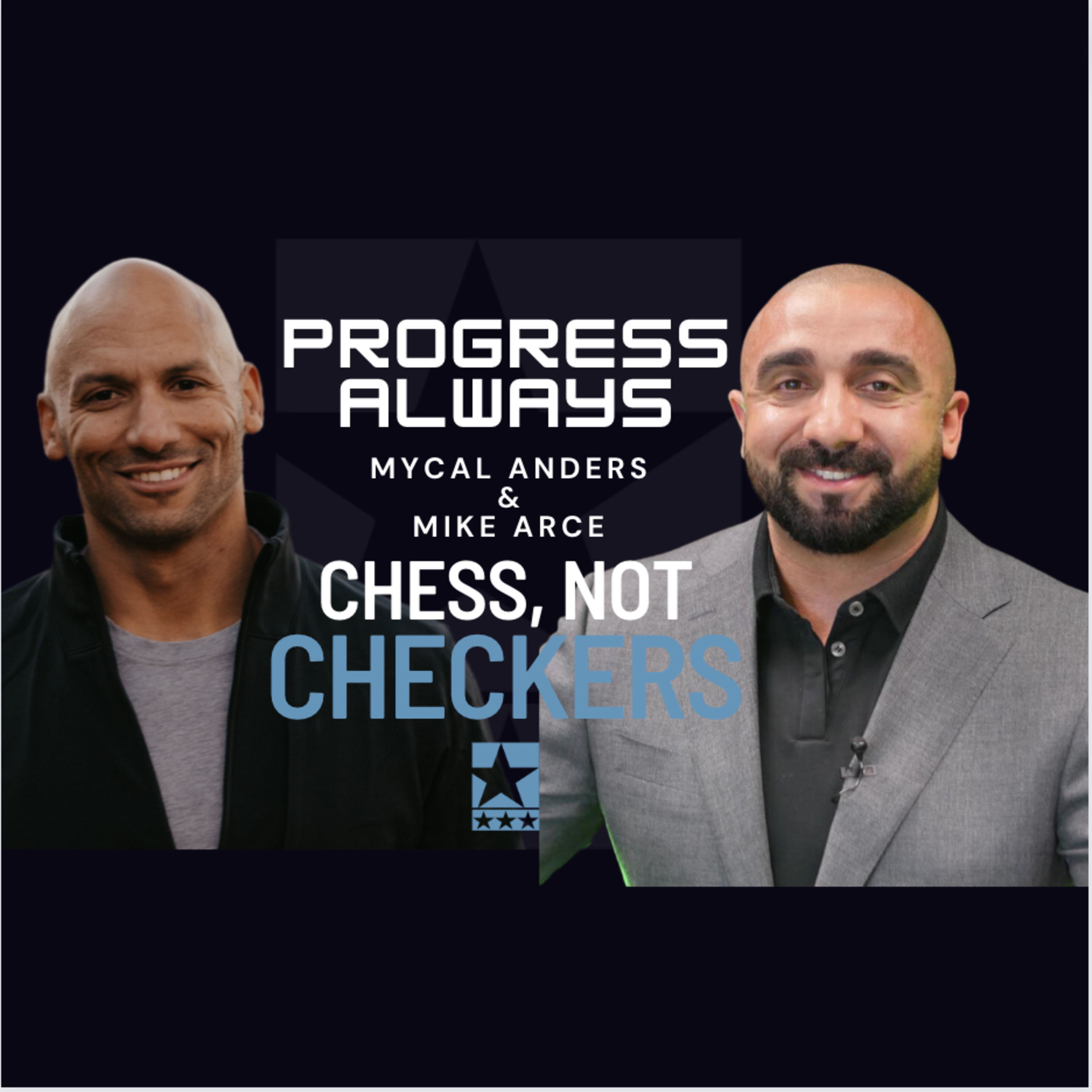 Mike Arce: Chess, Not Checkers episode artwork