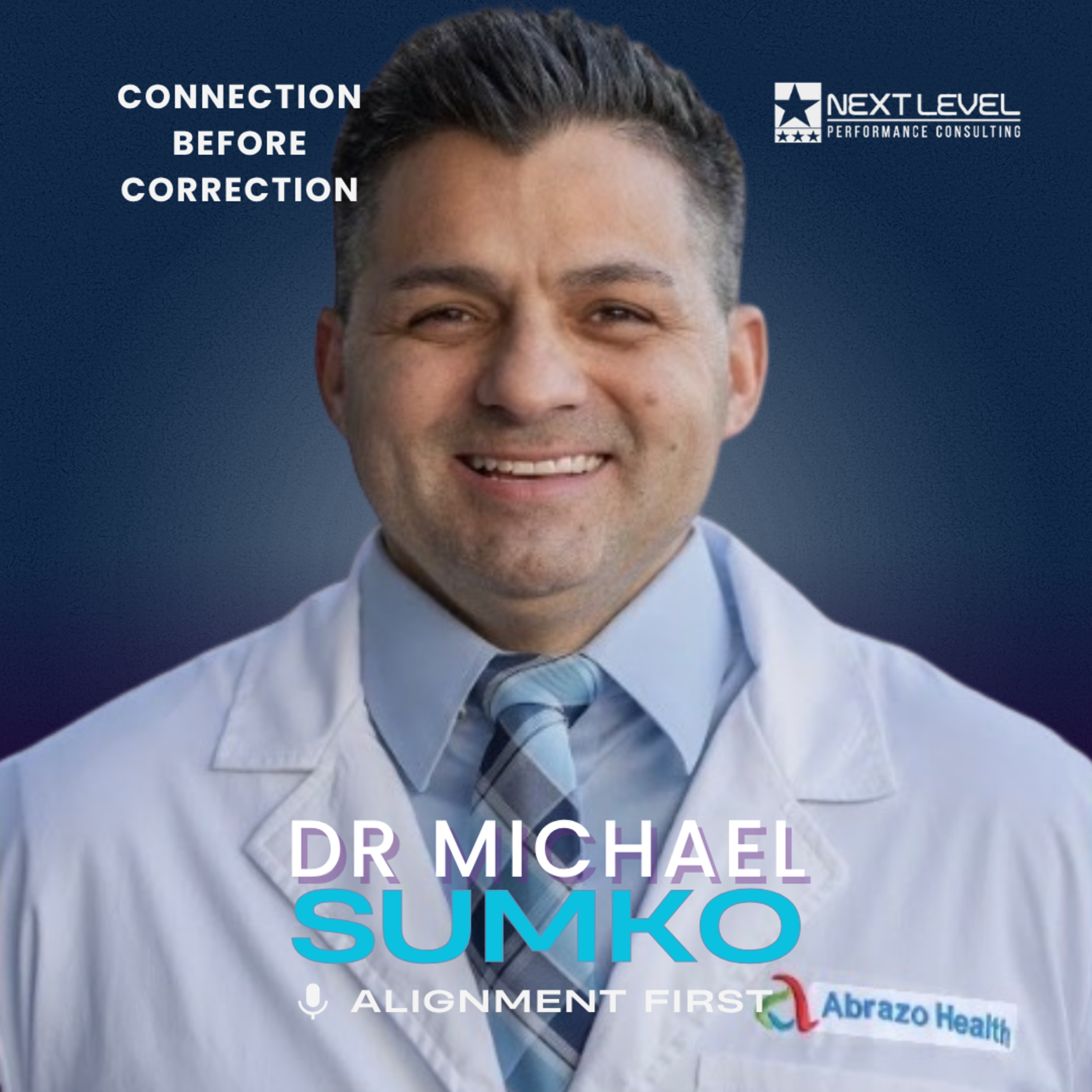 Dr. Michael Sumko: Connection Before Correction episode artwork