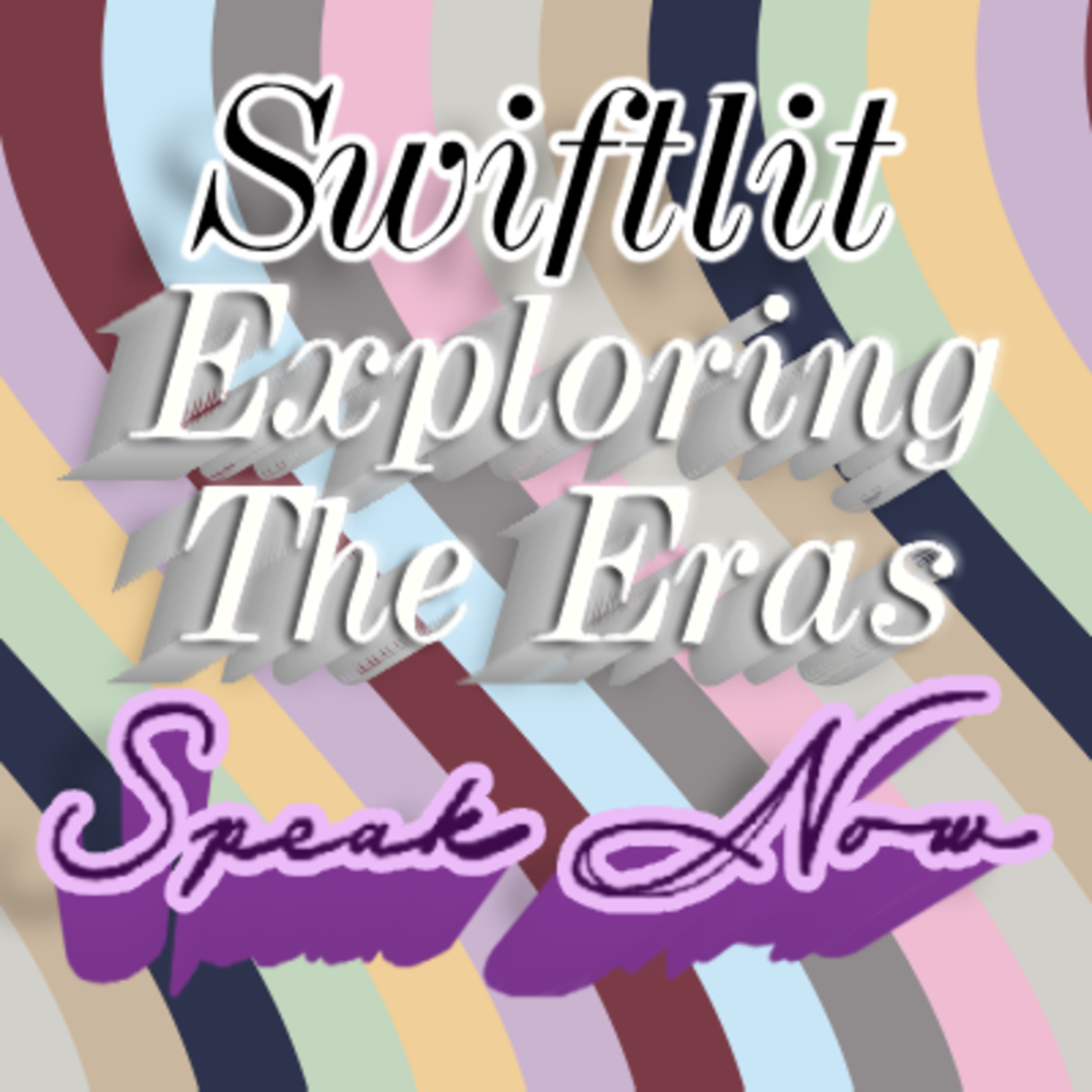 Exploring The Eras: Speak Now (Taylor's Version) episode artwork