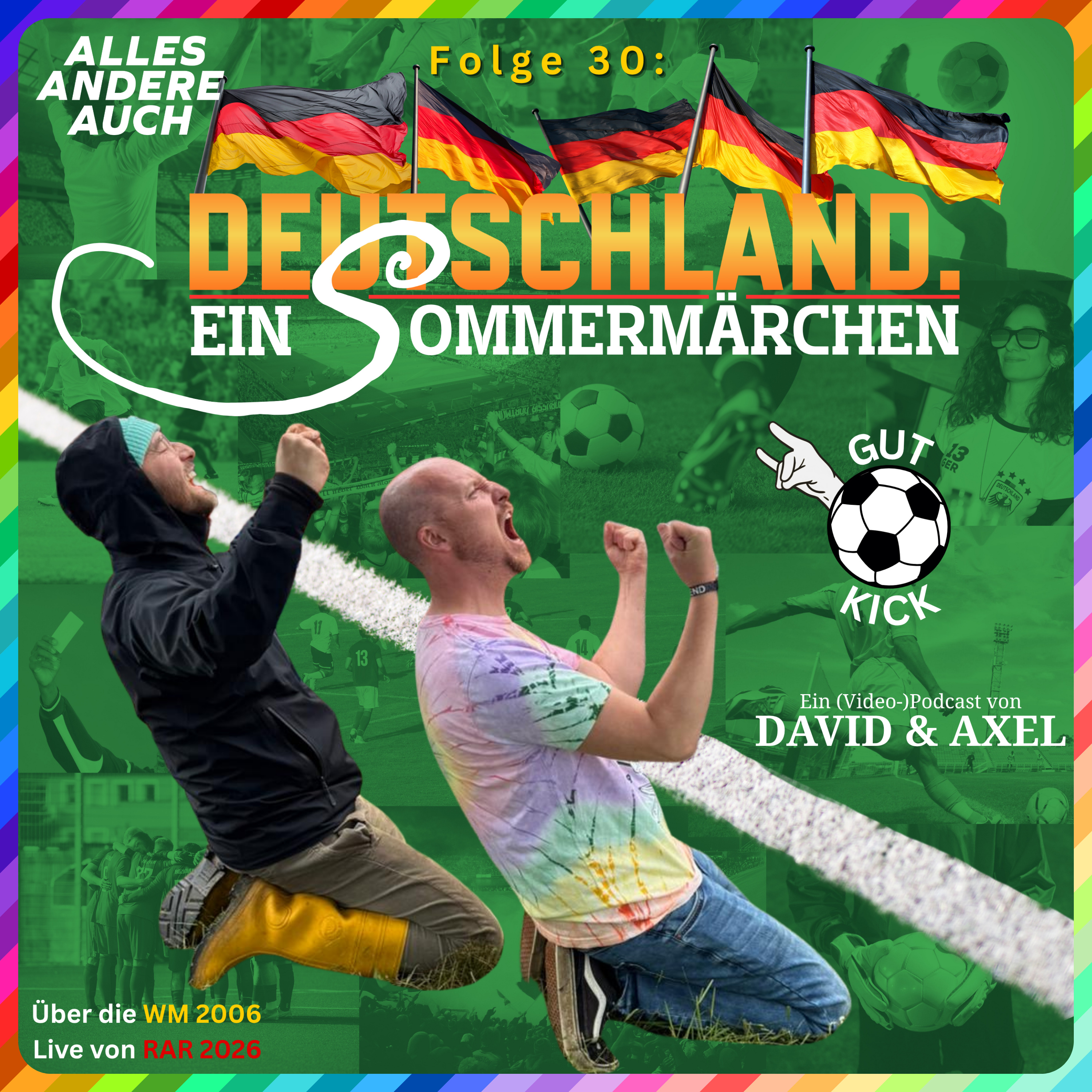 Folge 30: Gut Kick | Deutschland. Ein Sommermärchen episode artwork