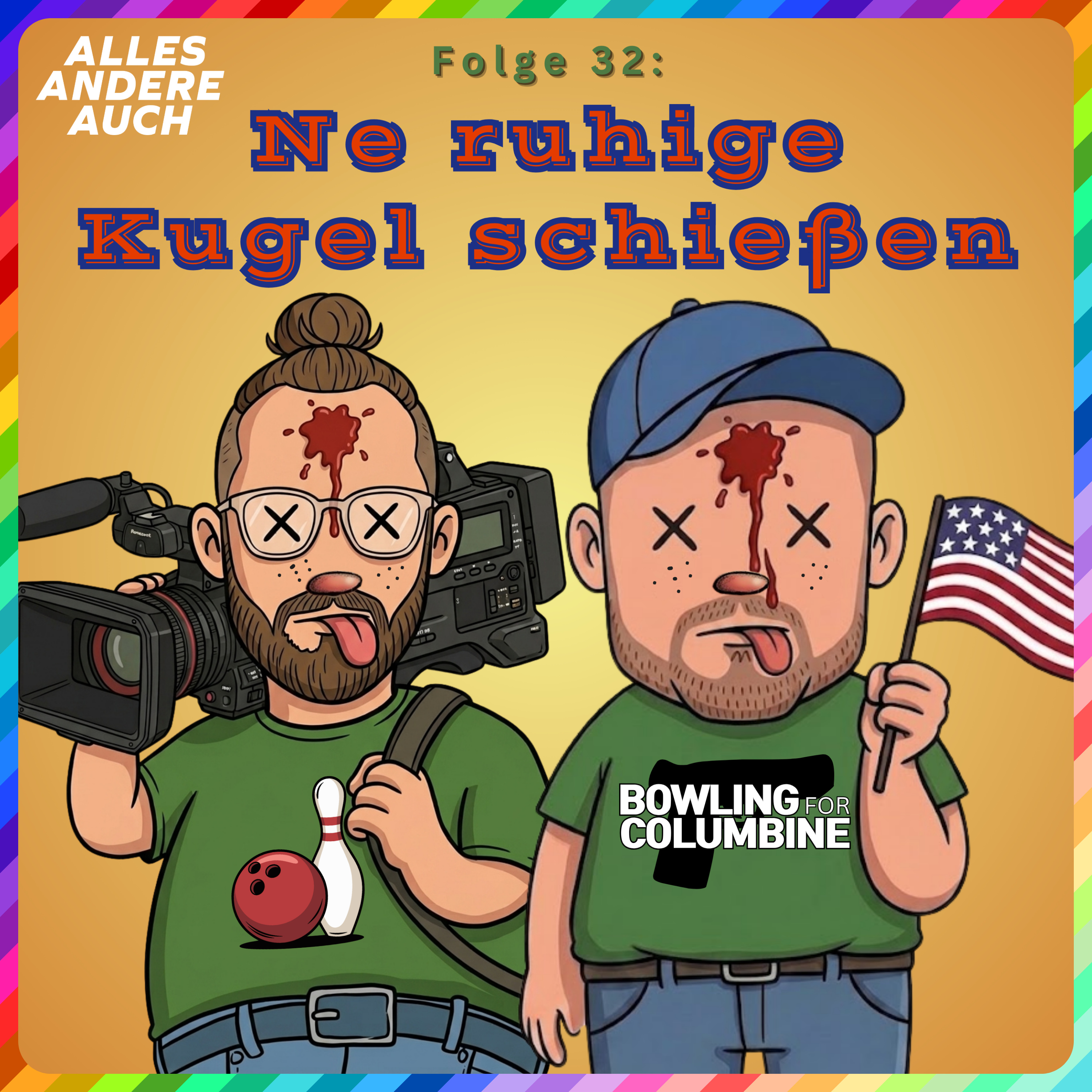 Folge 32: Ne ruhige Kugel schießen | Bowling for Columbine episode artwork