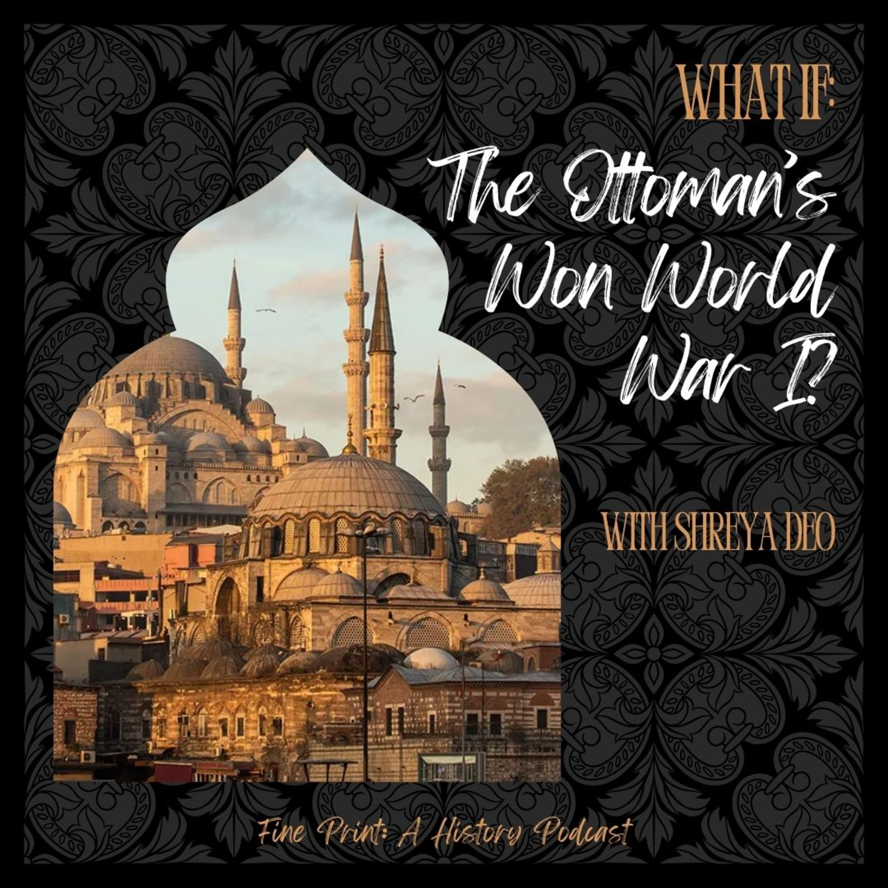 What if the Ottomans Won World War I? | What if? Series episode artwork