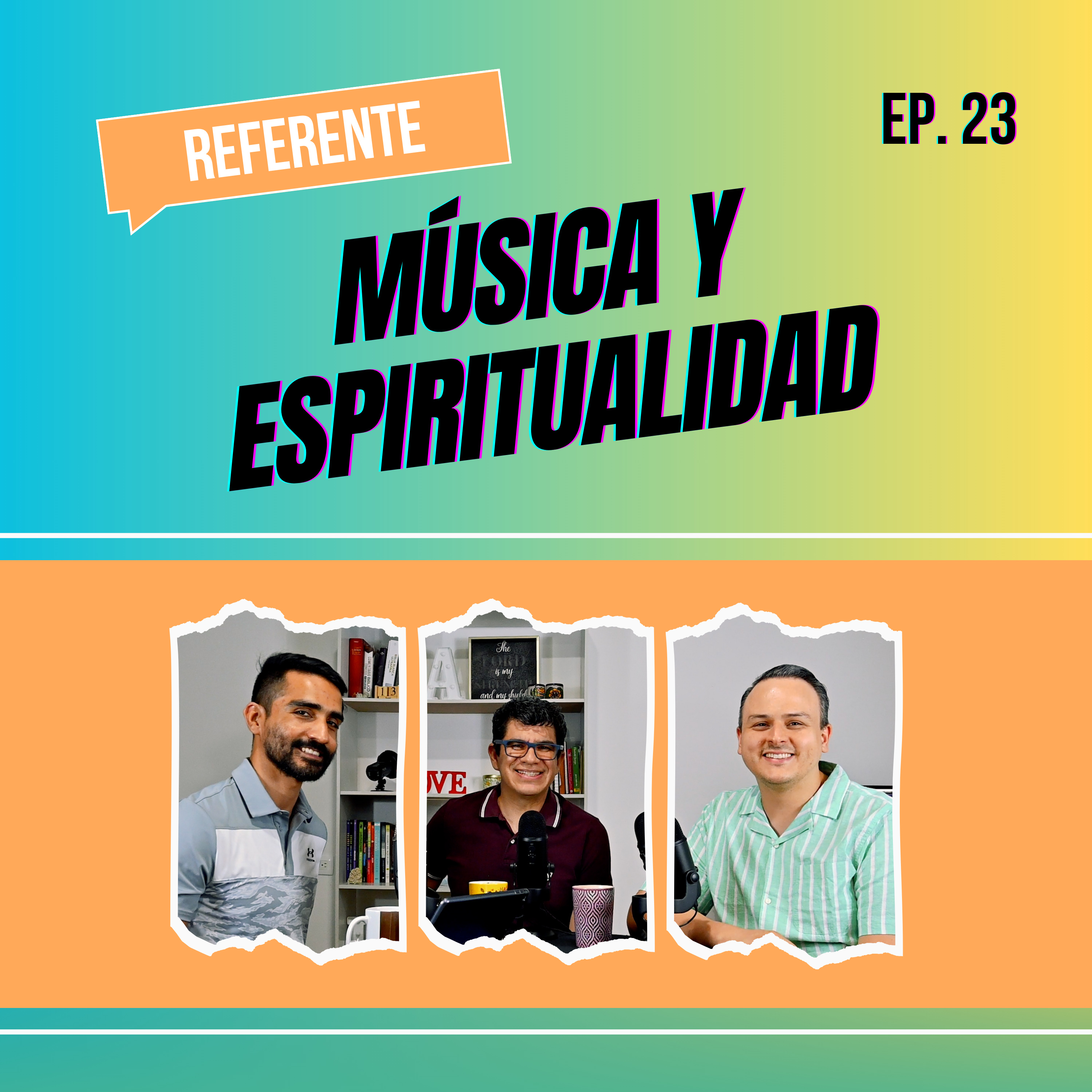 Ep. 23 - Música y espiritualidad  episode artwork