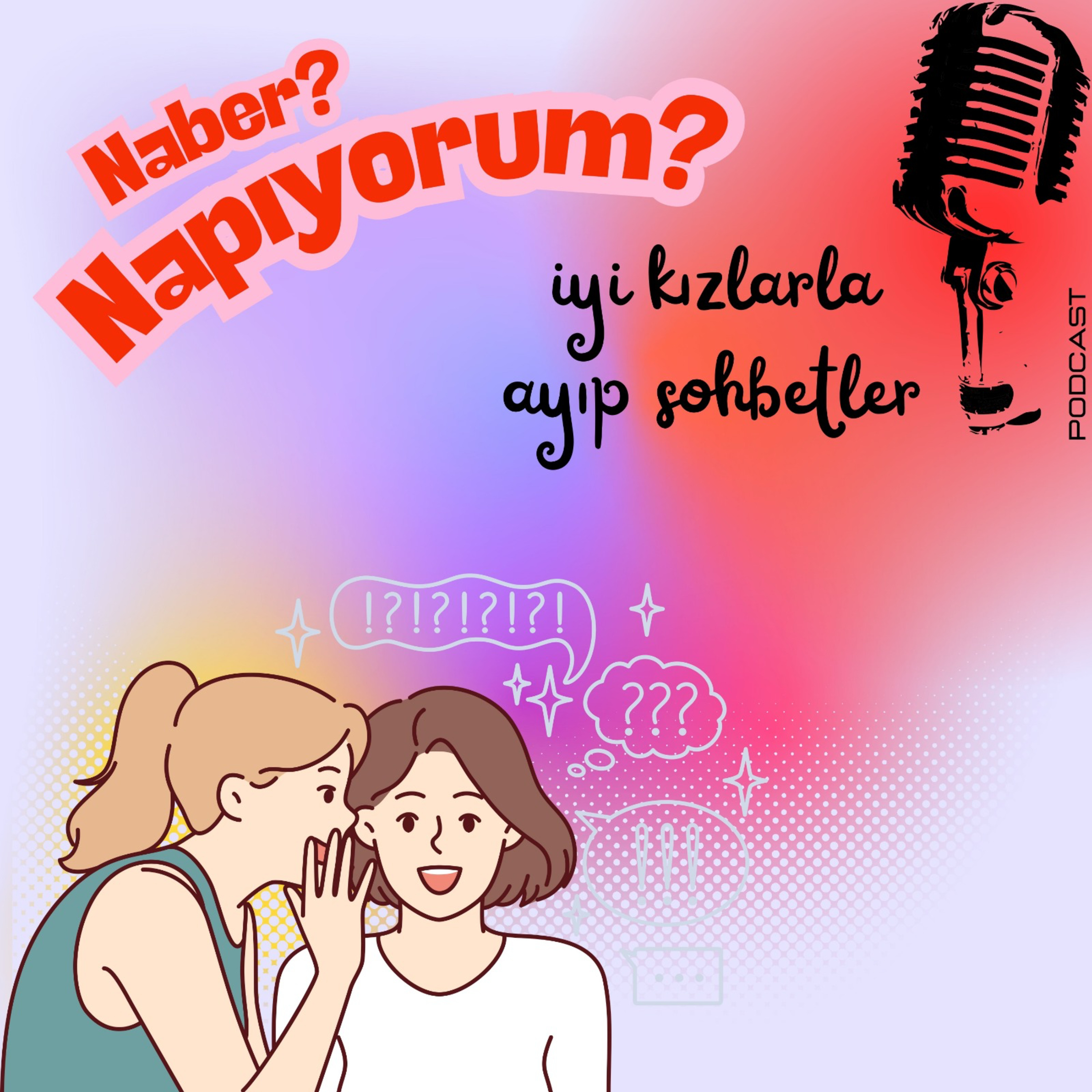 İyi Kızlarla Ayıp Sohbetler episode artwork