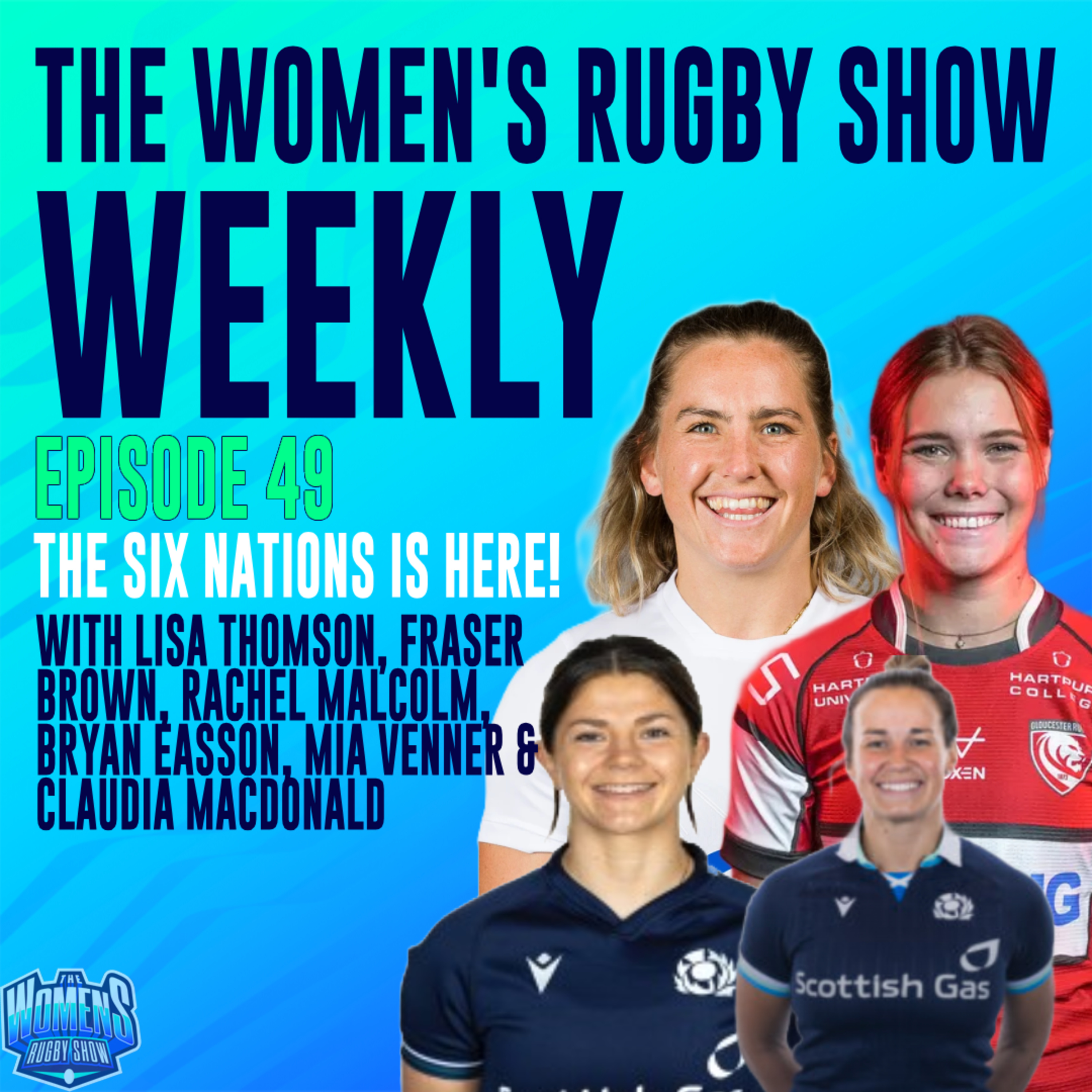 Episode 49: The Six Nations Is Here!
