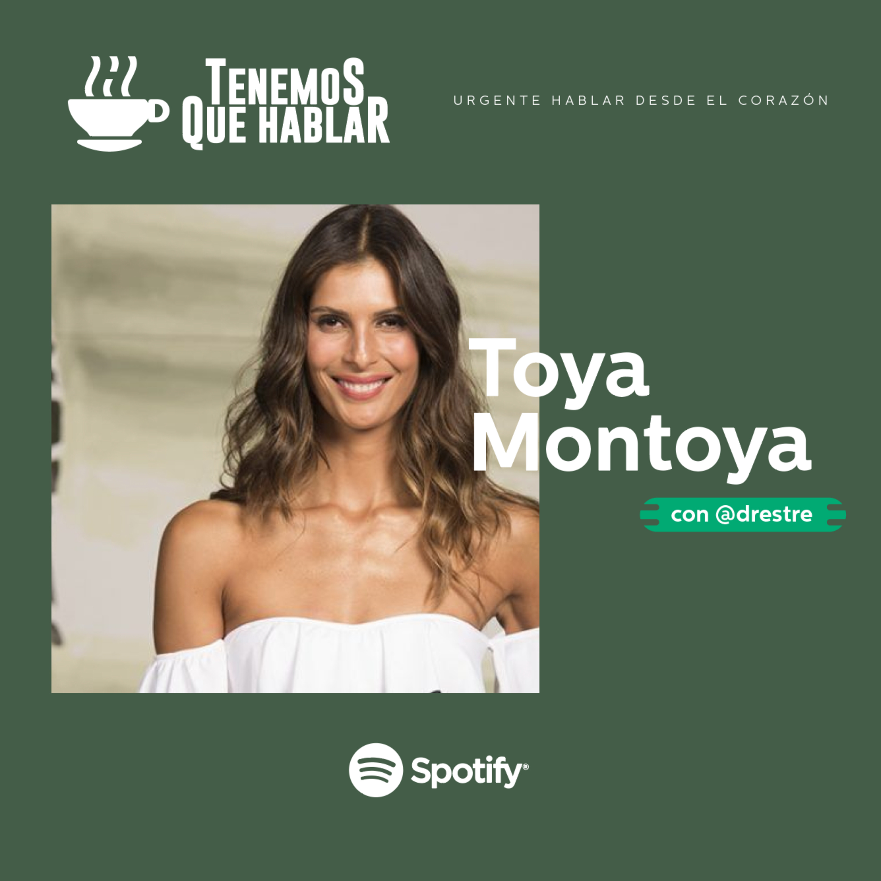 1. Toya Montoya - Tenerlo todo y estar vacía por dentro episode artwork